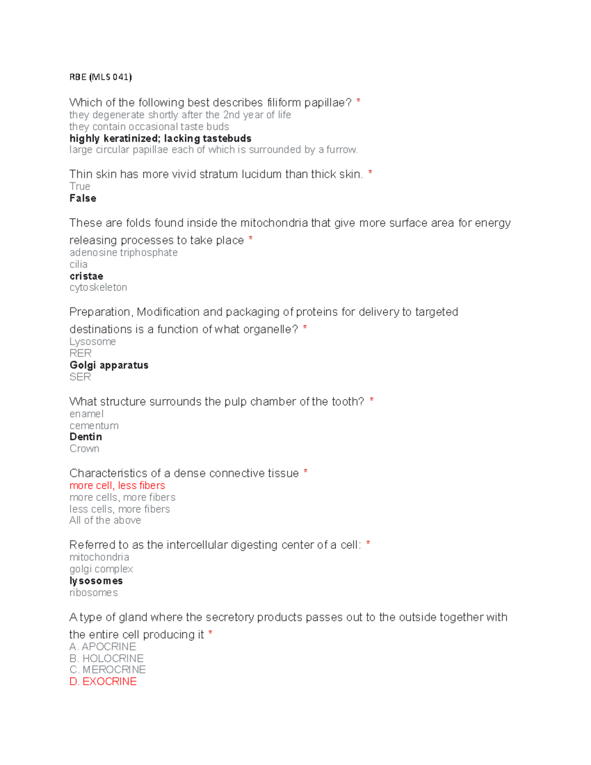 RBE - RBE for MLS 041 (histology) - RBE (MLS 041) Which of the ...