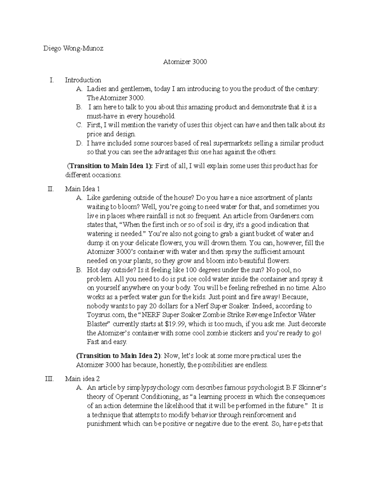 Deliberative speech - outline copy - Diego Wong-Munoz Atomizer 3000 I ...