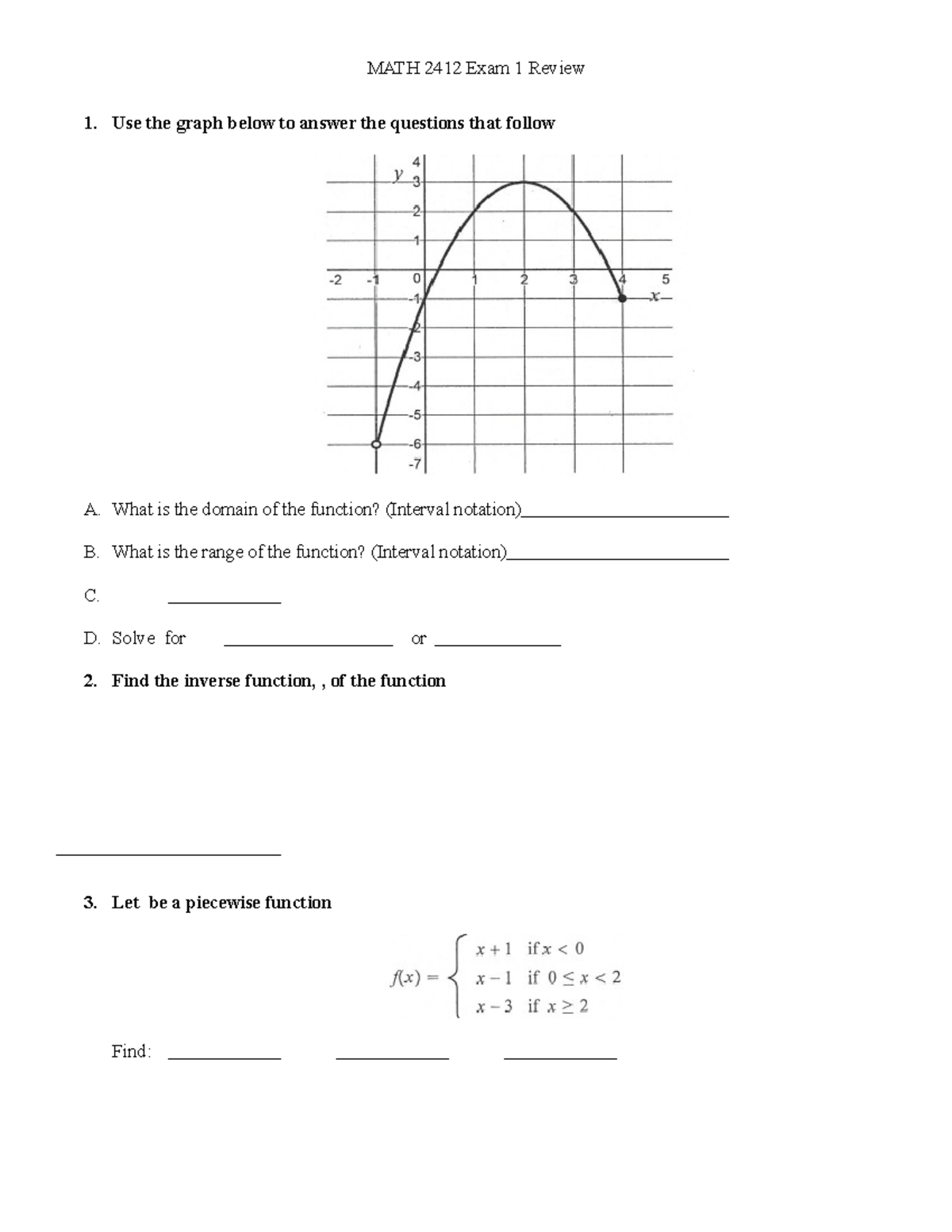 MATH 2412 Exam 1 Review - Practice for Exam 1. Domain and range ...