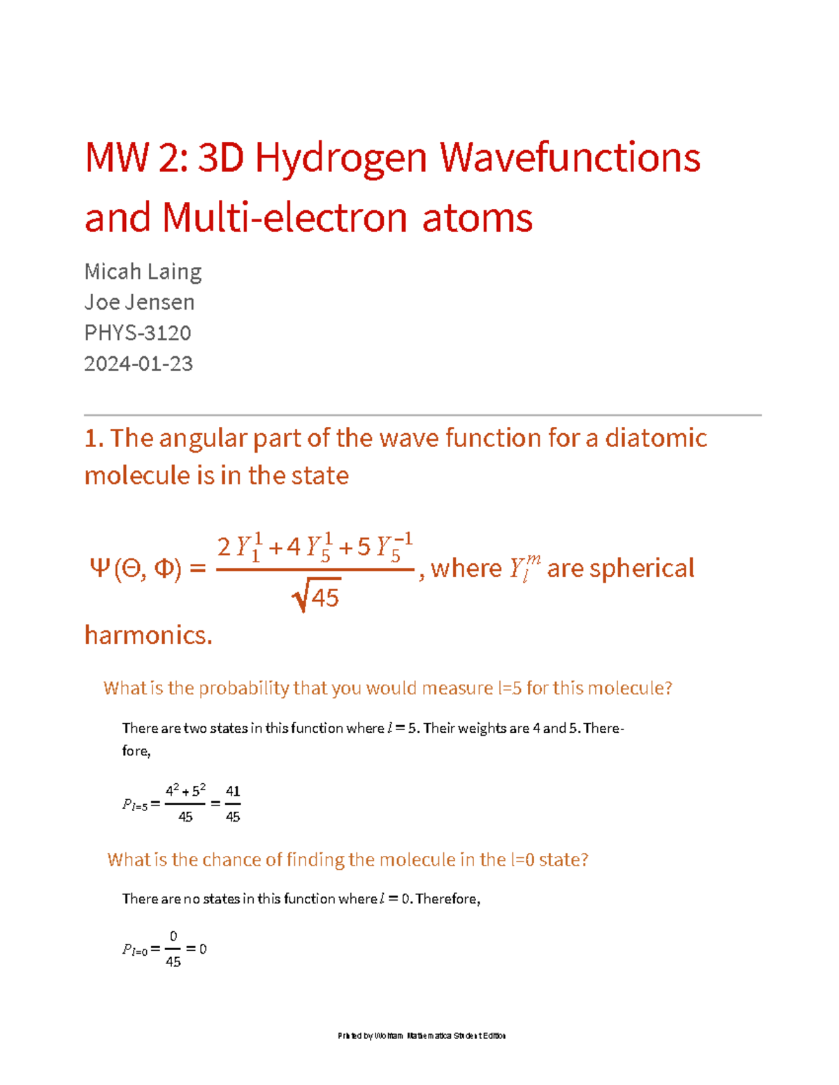 Hw2 3d-hydrogen - Hydrogen wave functions. - MW 2: 3D Hydrogen ...