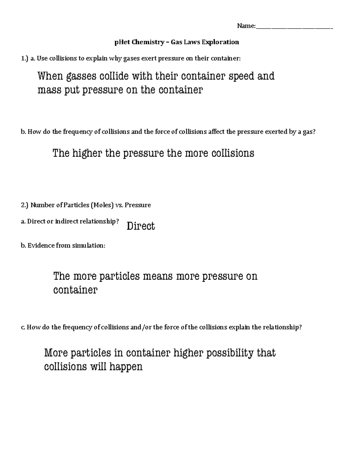 Phet Gas Law Exploration Name______________________________ **pHet