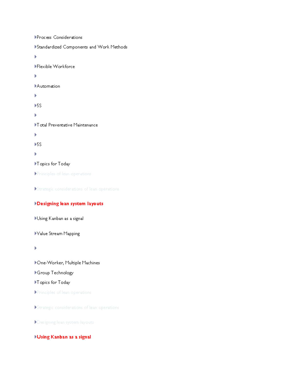 OPM 200 Unit 6 class part 2 notes - Process Considerations Standardized ...
