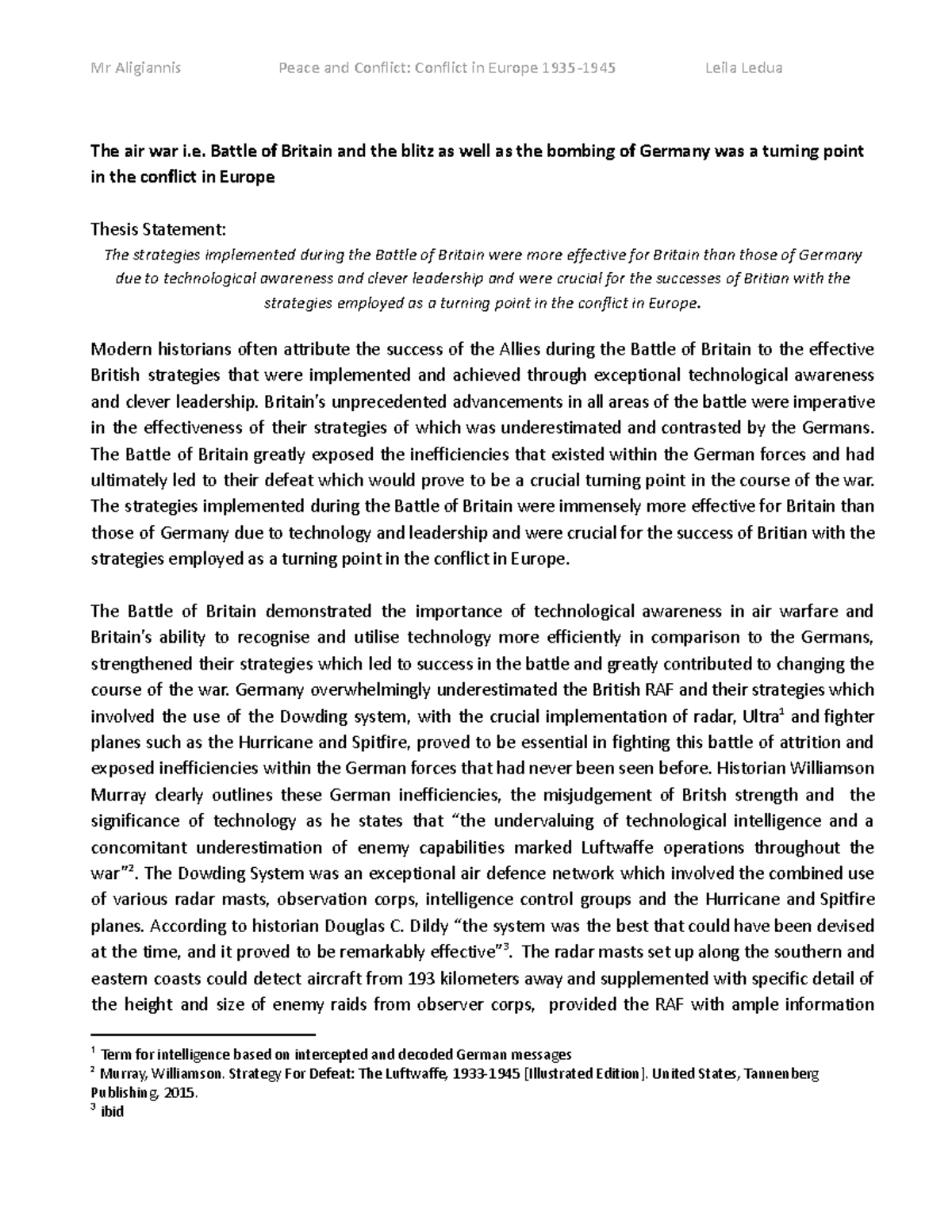LAST Modern Assignment :( - The air war i. Battle of Britain and the ...