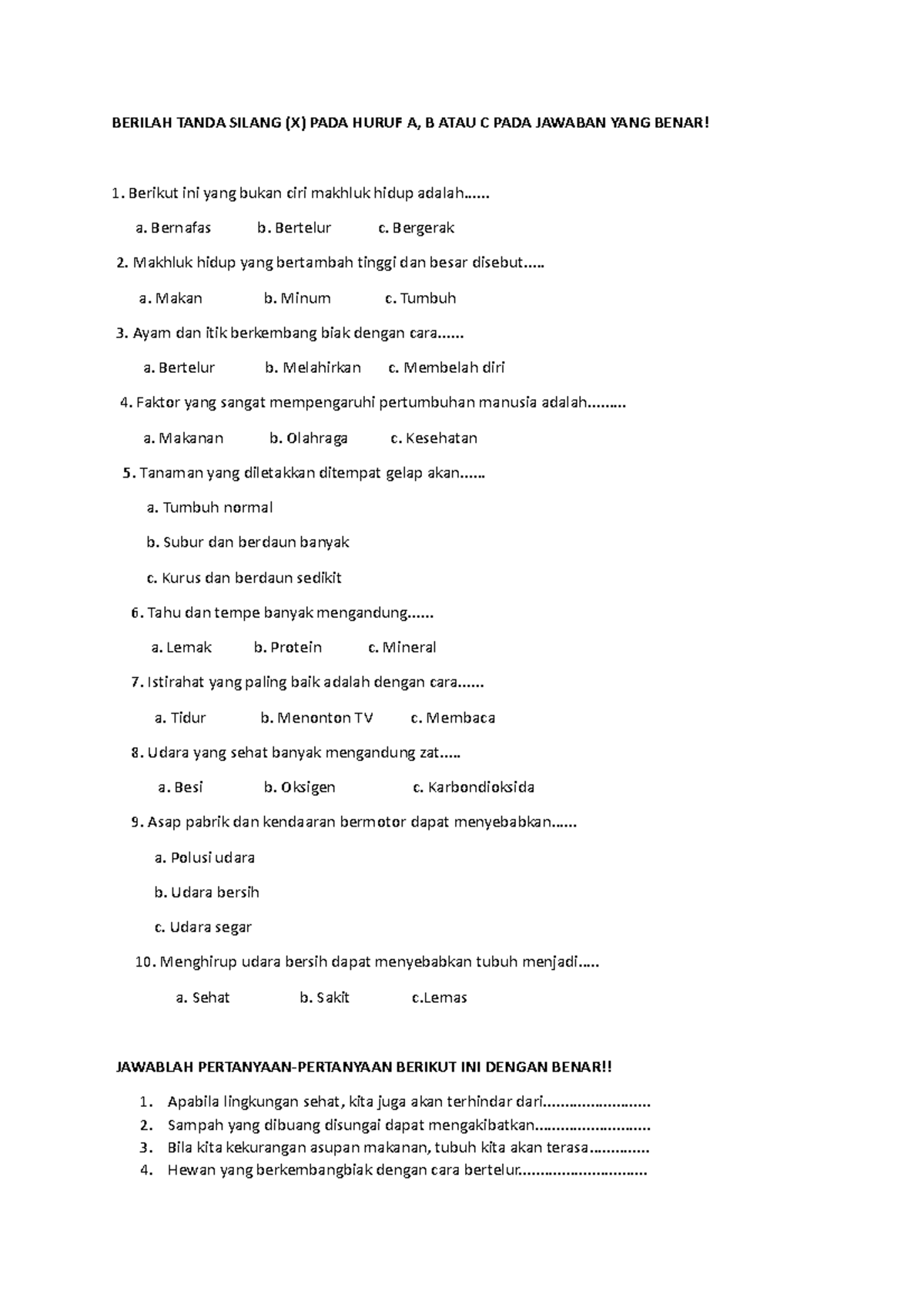 Soal Ipa Kelas 3 - Question - BERILAH TANDA SILANG (X) PADA HURUF A, B ...