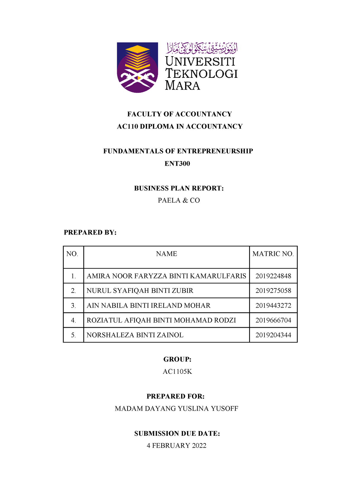 ENT300 Business Plan Report - FACULTY OF ACCOUNTANCY AC110 DIPLOMA IN ...