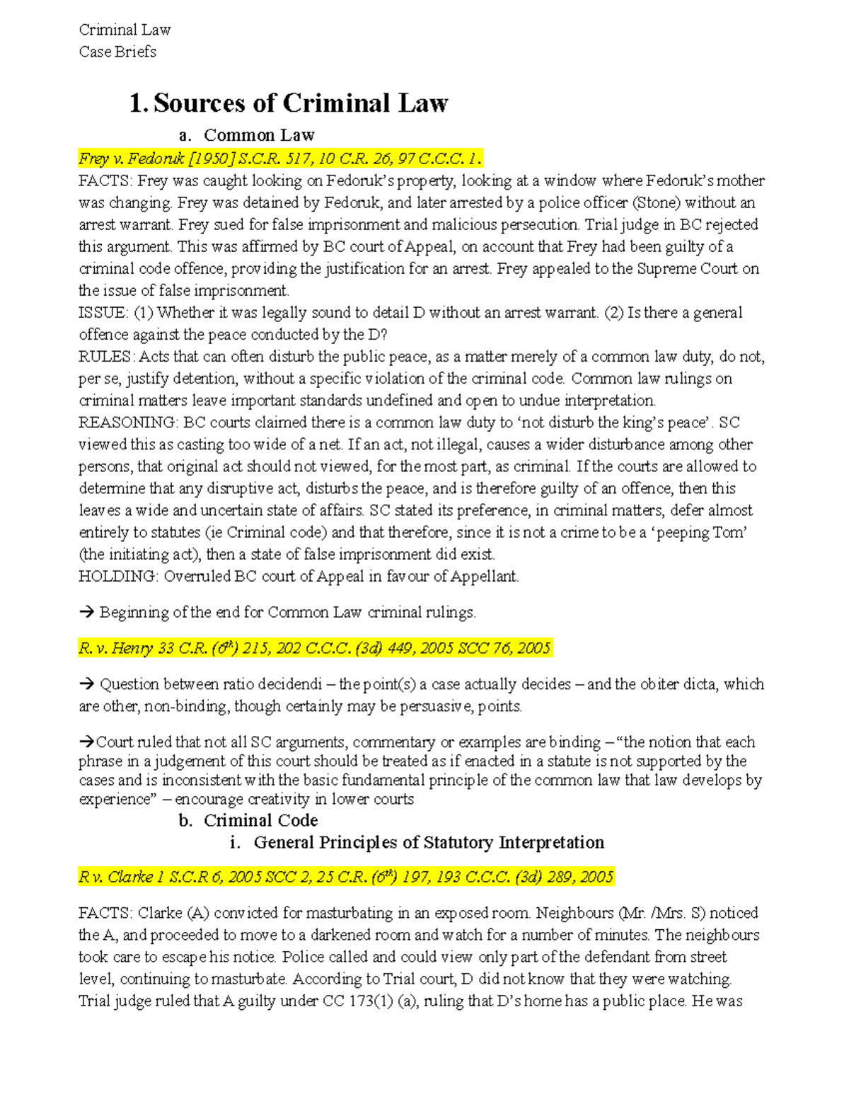 Criminal Law First year Criminal Law Case Briefs 1. Sources of