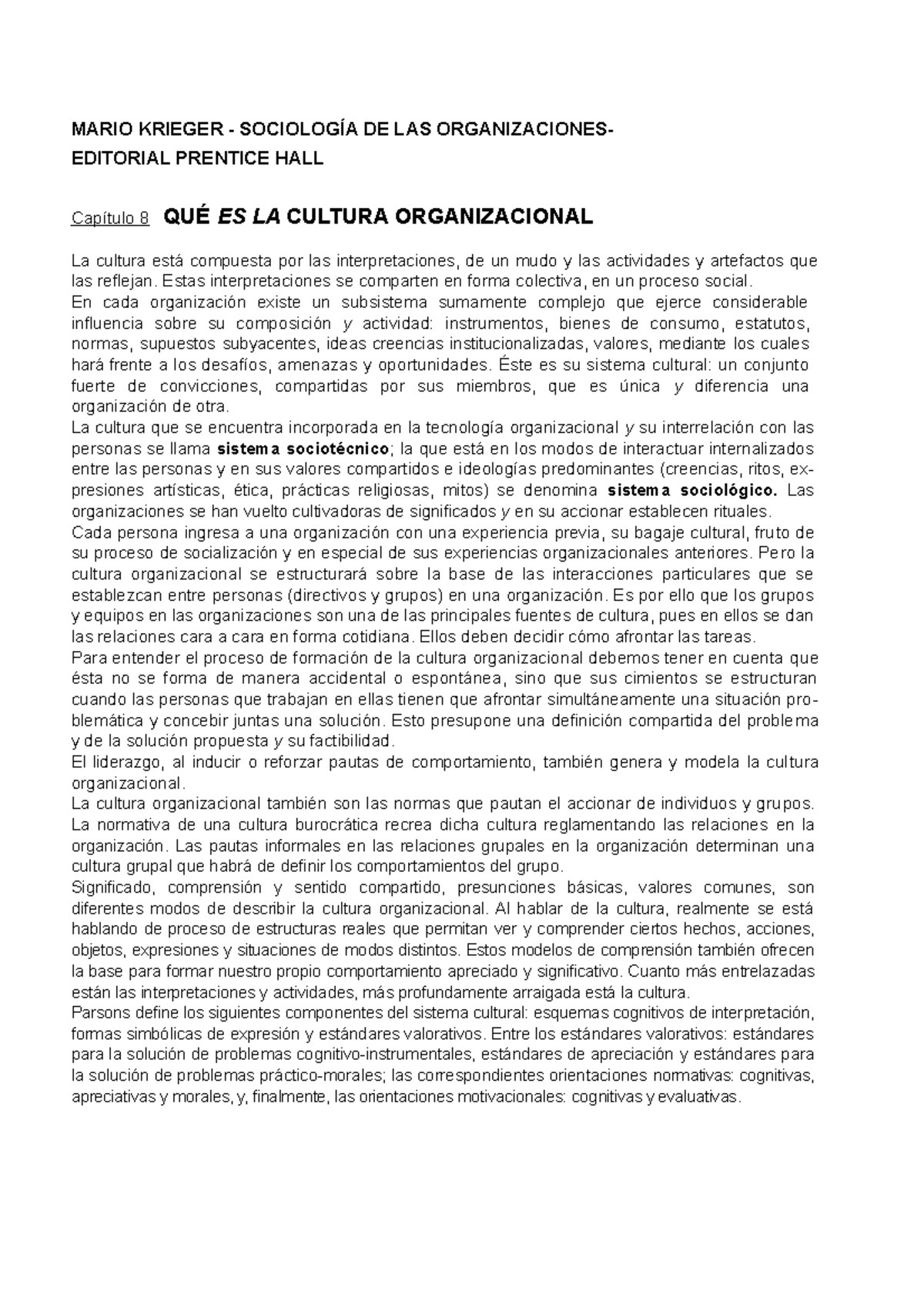 Krieger Cap 8 Cultura Organizacional - MARIO KRIEGER - SOCIOLOGÍA DE ...