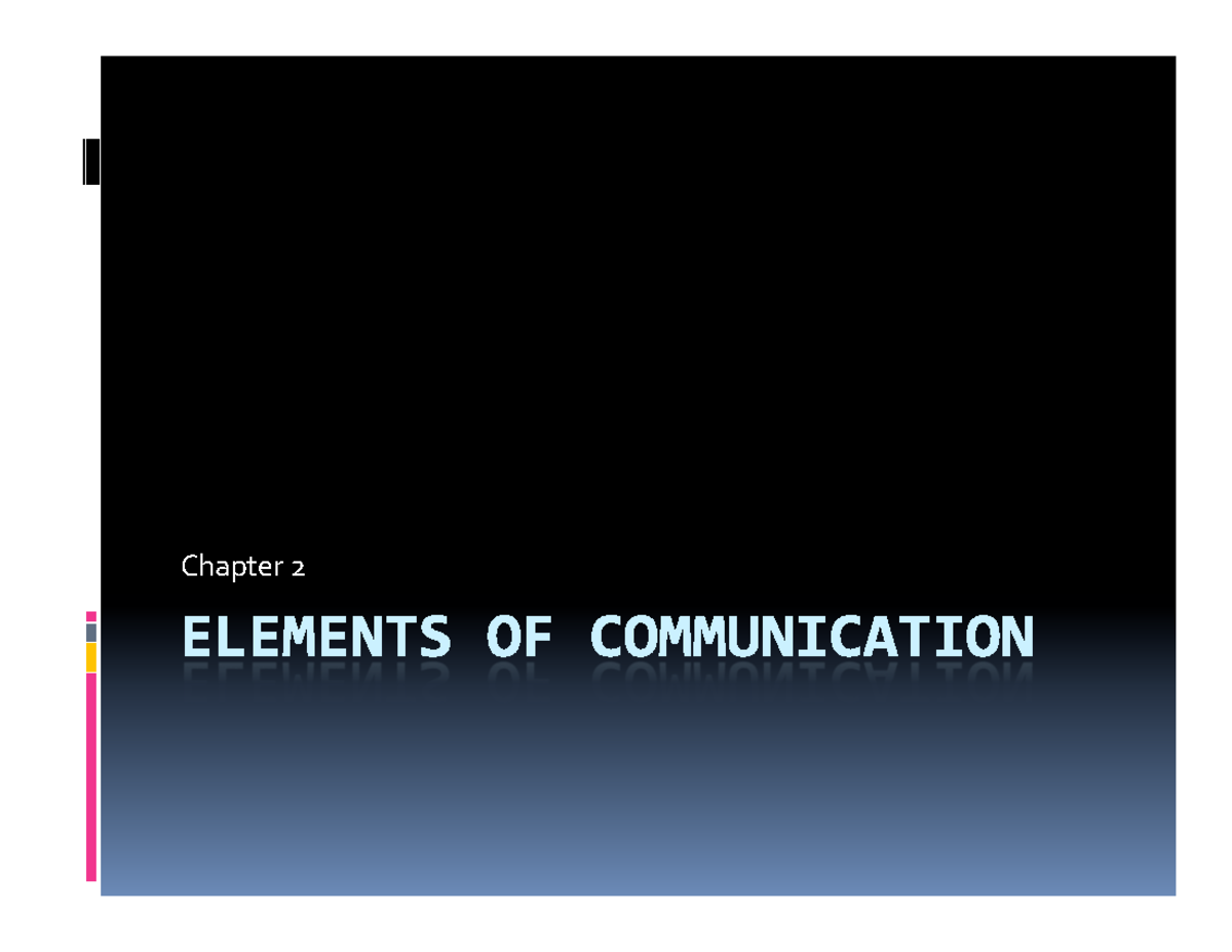 chapter-2-elements-of-communication-chapter-2-communication-journal