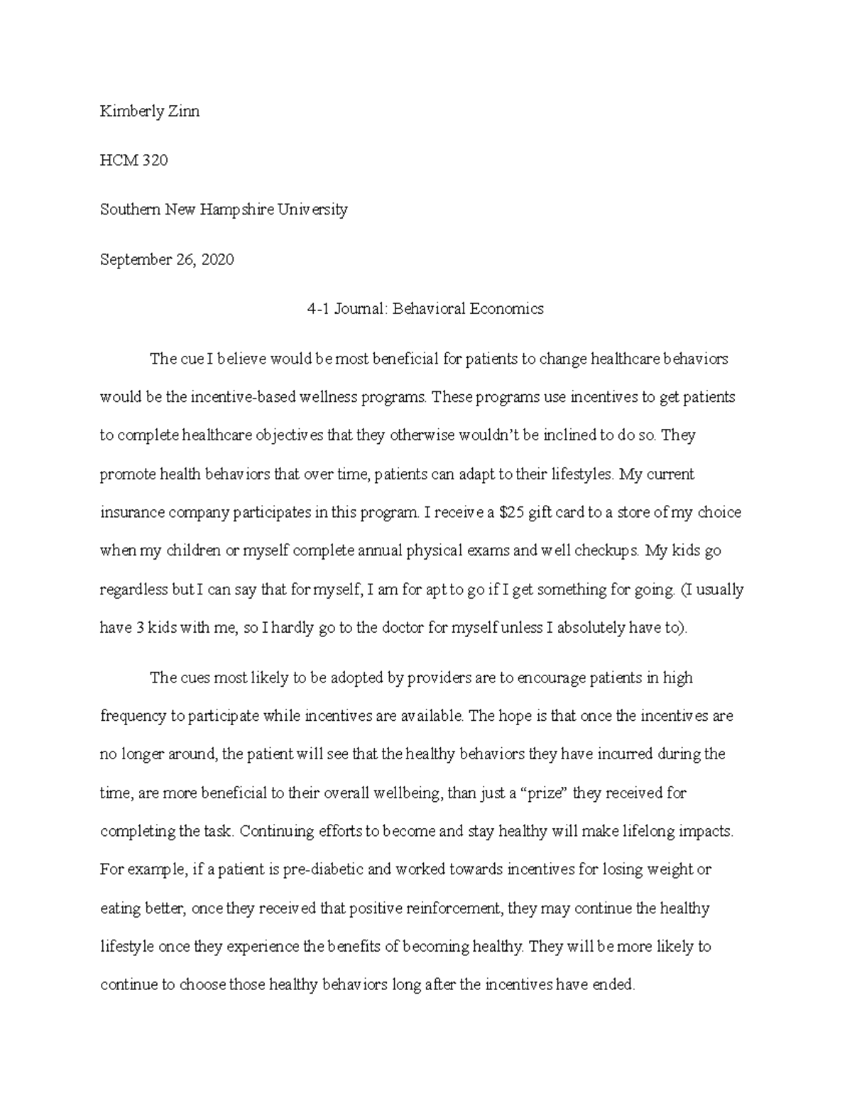 Kimberly Zinn 4 1 Journal Hcm320 Healthcare Economics Snhu Studocu<script async src=