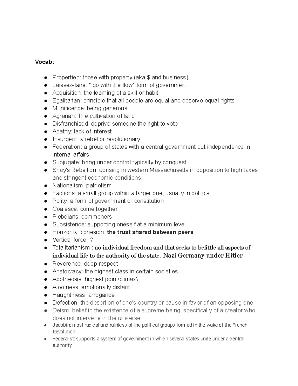 Gov reading notes - Vocab: Propertied: those with property (aka $ and ...