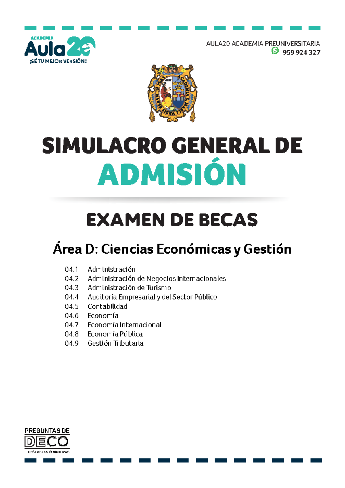 Simulacro AREA D - HOLA - SIMULACRO GENERAL DE EXAMEN DE BECAS ¡SÉ TU ...