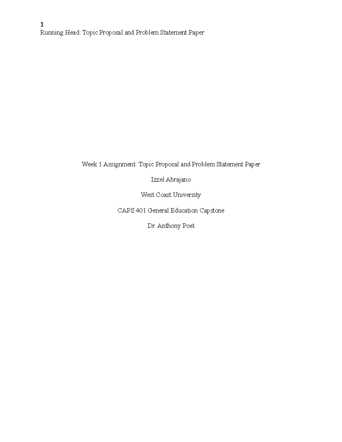 week 1 assignment topic proposal and problem statement paper