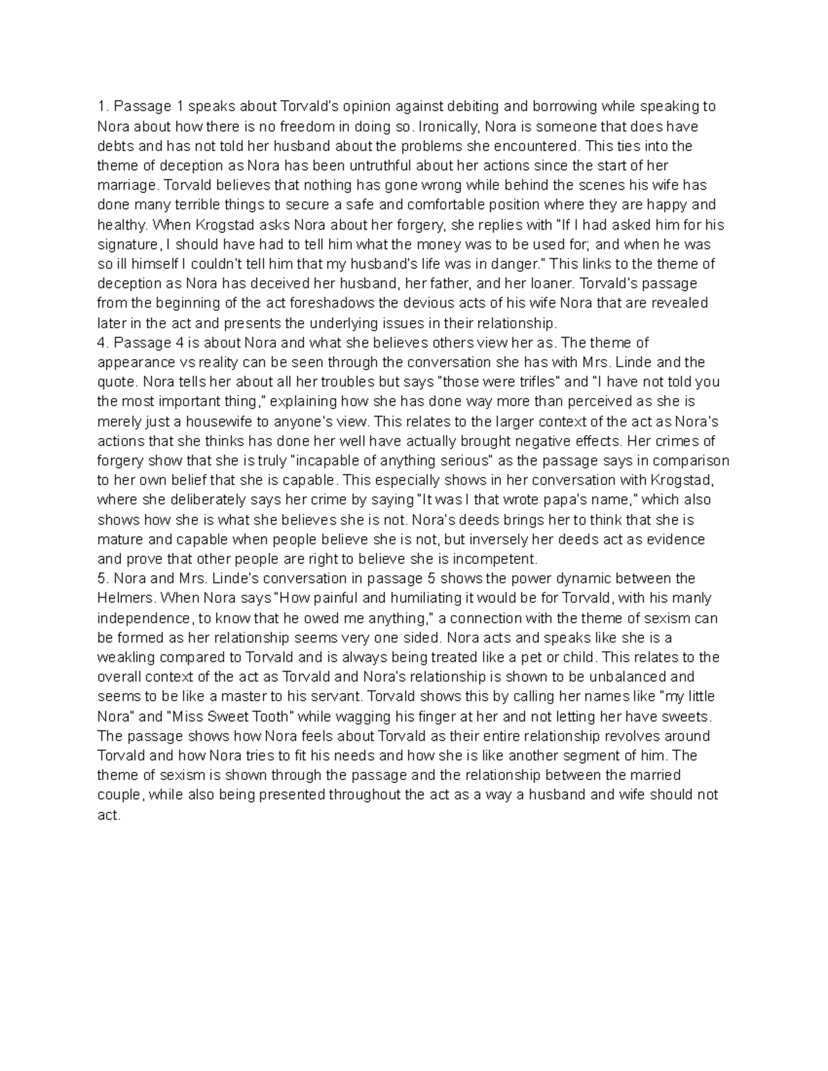 English A Doll's House Act 1 Passage 1 speaks about Torvald’s opinion