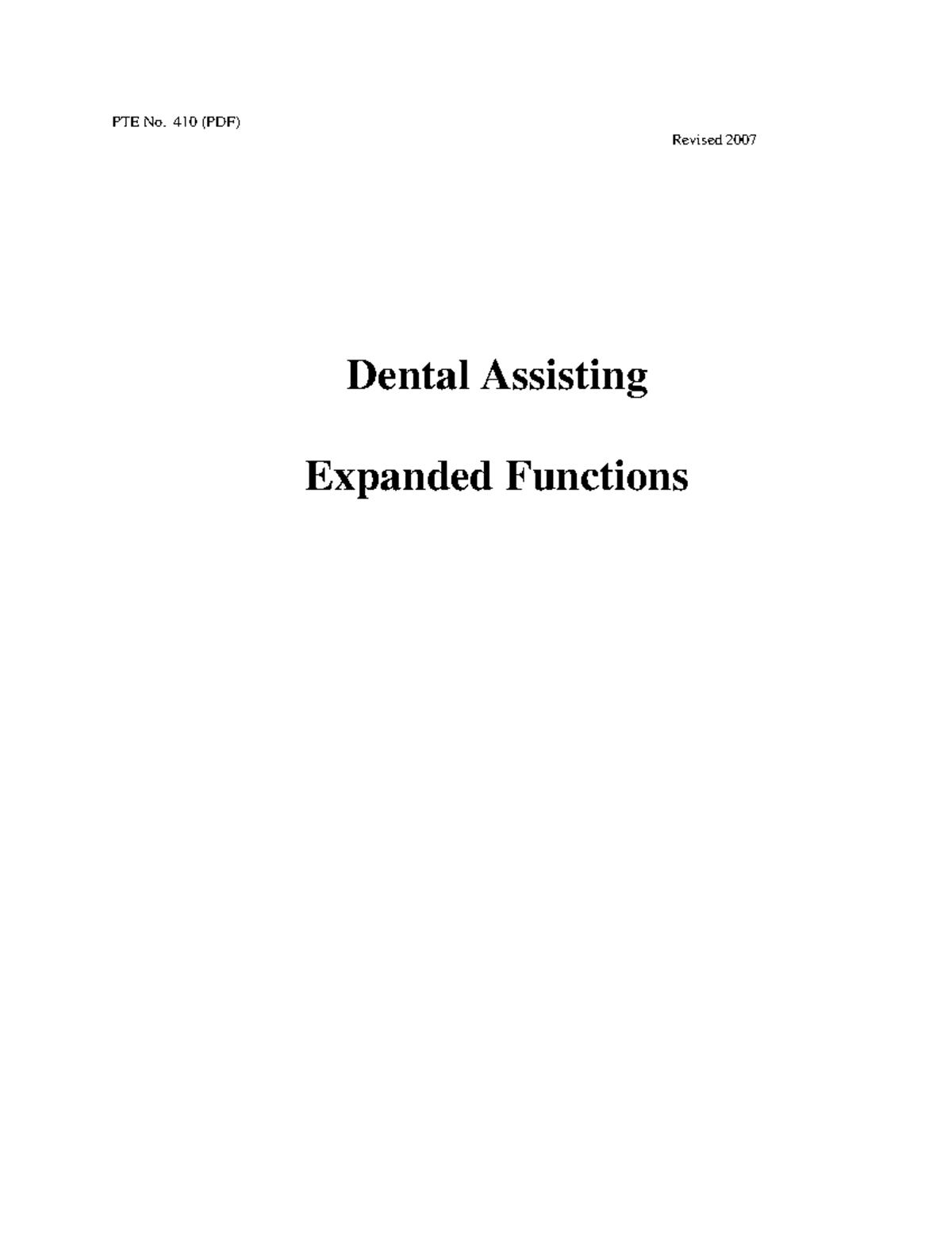 Dental Expanded Functions PTE No. 410 (PDF) Revised 2007 Dental
