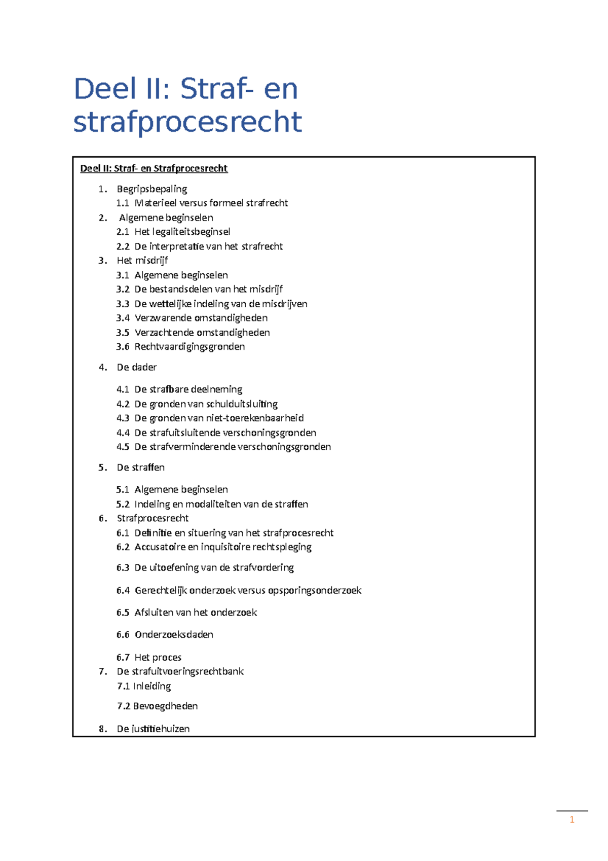 Recht - Les 2 - Les 2 - Deel II: Straf- En Strafprocesrecht Deel II ...