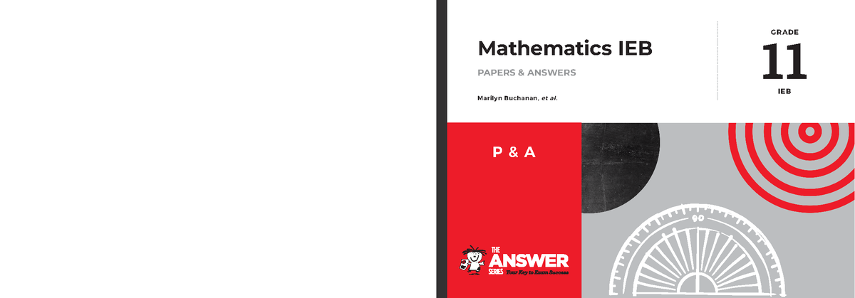 Gr 11 Maths P A Extracts - For more extra information - 11 GRADE IEB ...