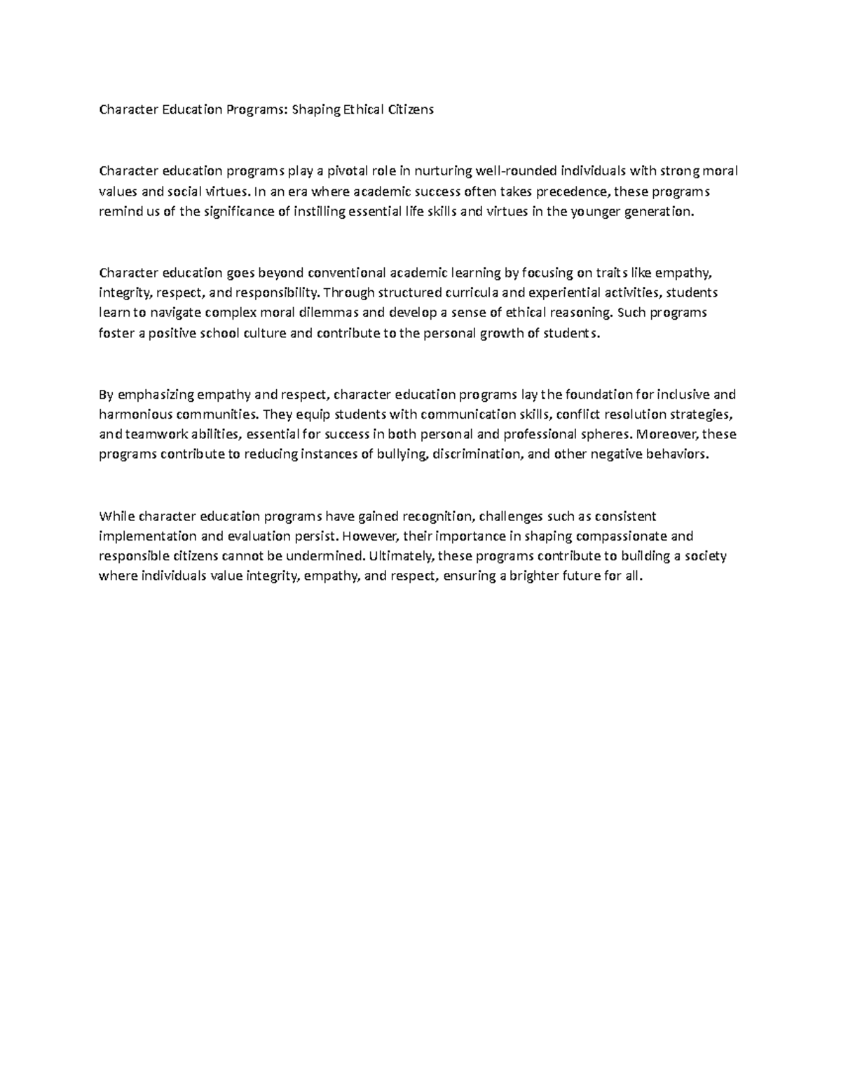 Character education programs in an era where academic success often