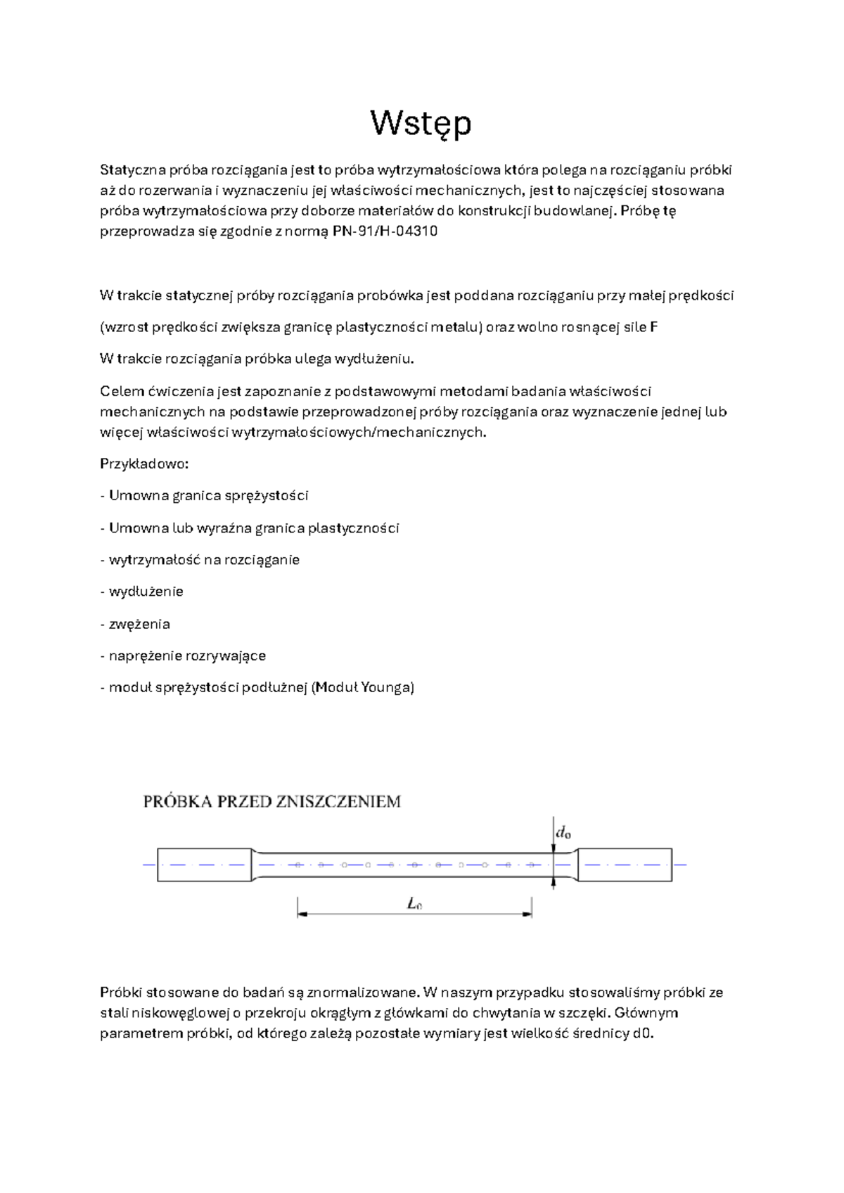 WM2 Sprawozdanie Nr1 - Wstęp Statyczna Próba Rozciągania Jest To Próba ...