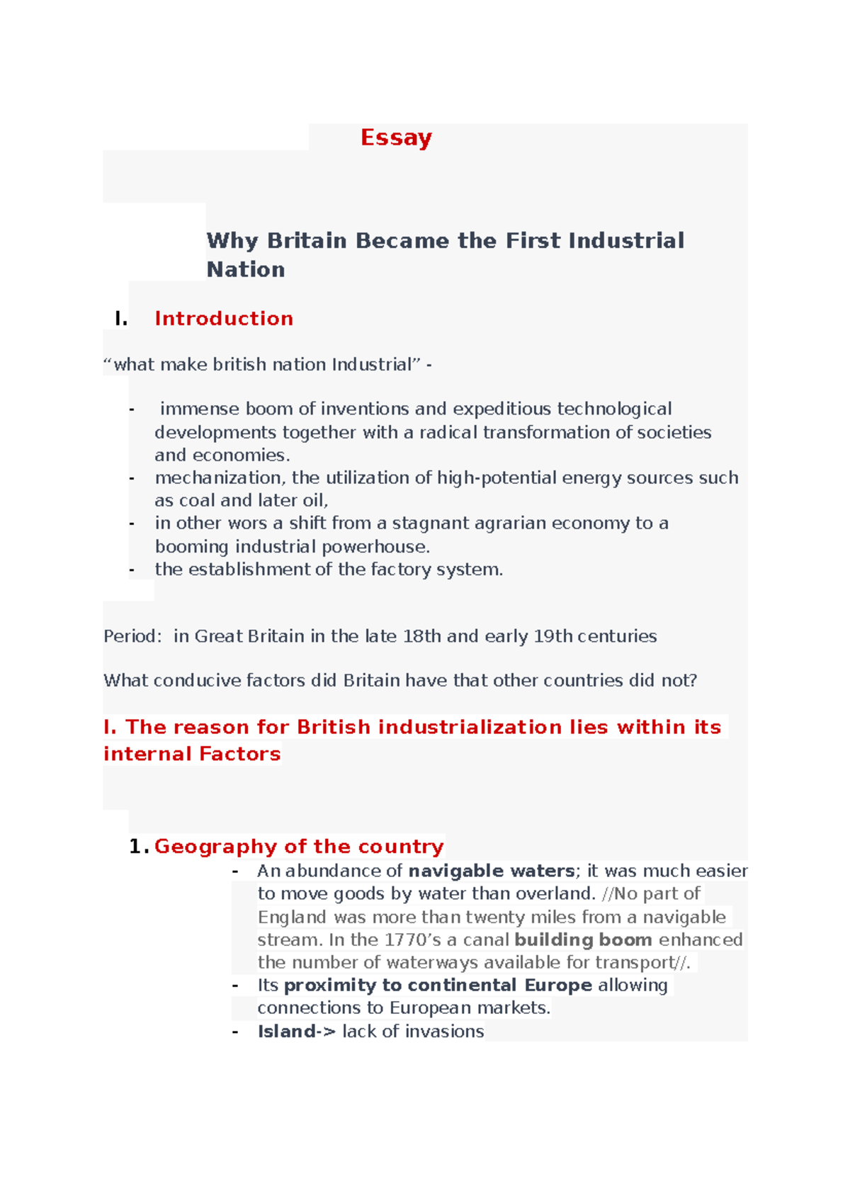 Why Britain Became the First Industrial Nation Introduction “what make british nation