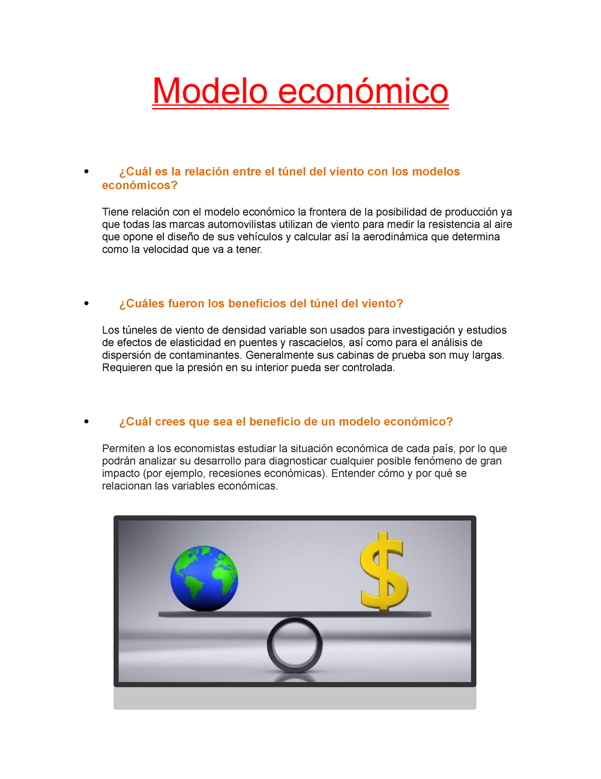 Modelo económico - Muy bien redactado y especifico - Modelo económico   ¿Cuál es la relación entre - Studocu