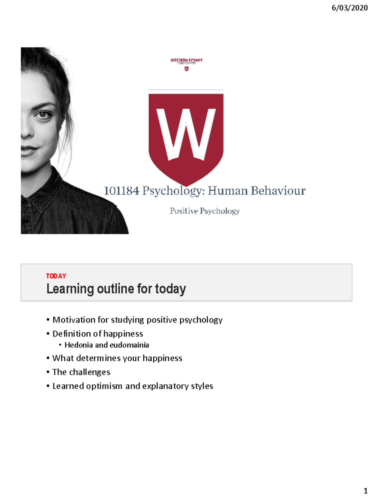Week 2 Lecture - Positive Psychology uni - TODAY Learning outline for ...