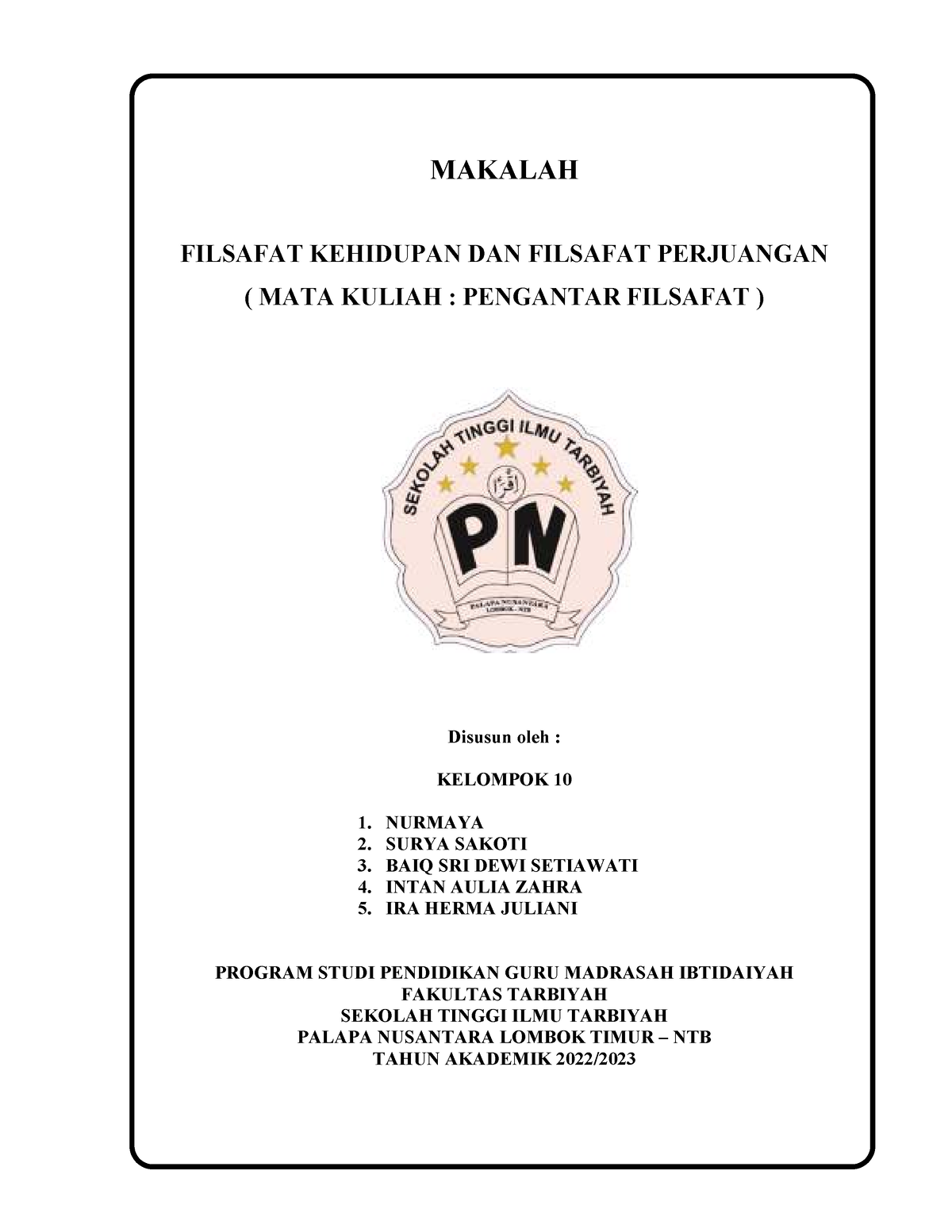 Makalah Filsafat Kehidupan DAN Filsafat Perjuangan Kelompok 10 ...