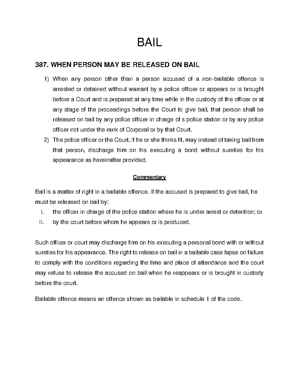 Lecture Notes - BAIL - BAIL 387. WHEN PERSON MAY BE RELEASED ON BAIL ...