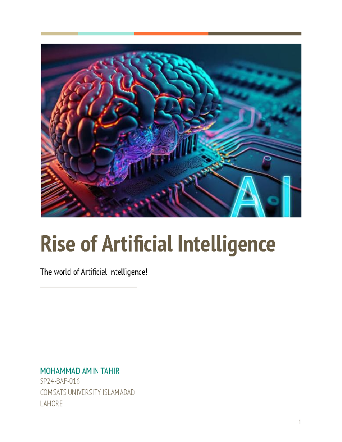 Report on AI - Rise of Artificial Intelligence The world of Artificial ...