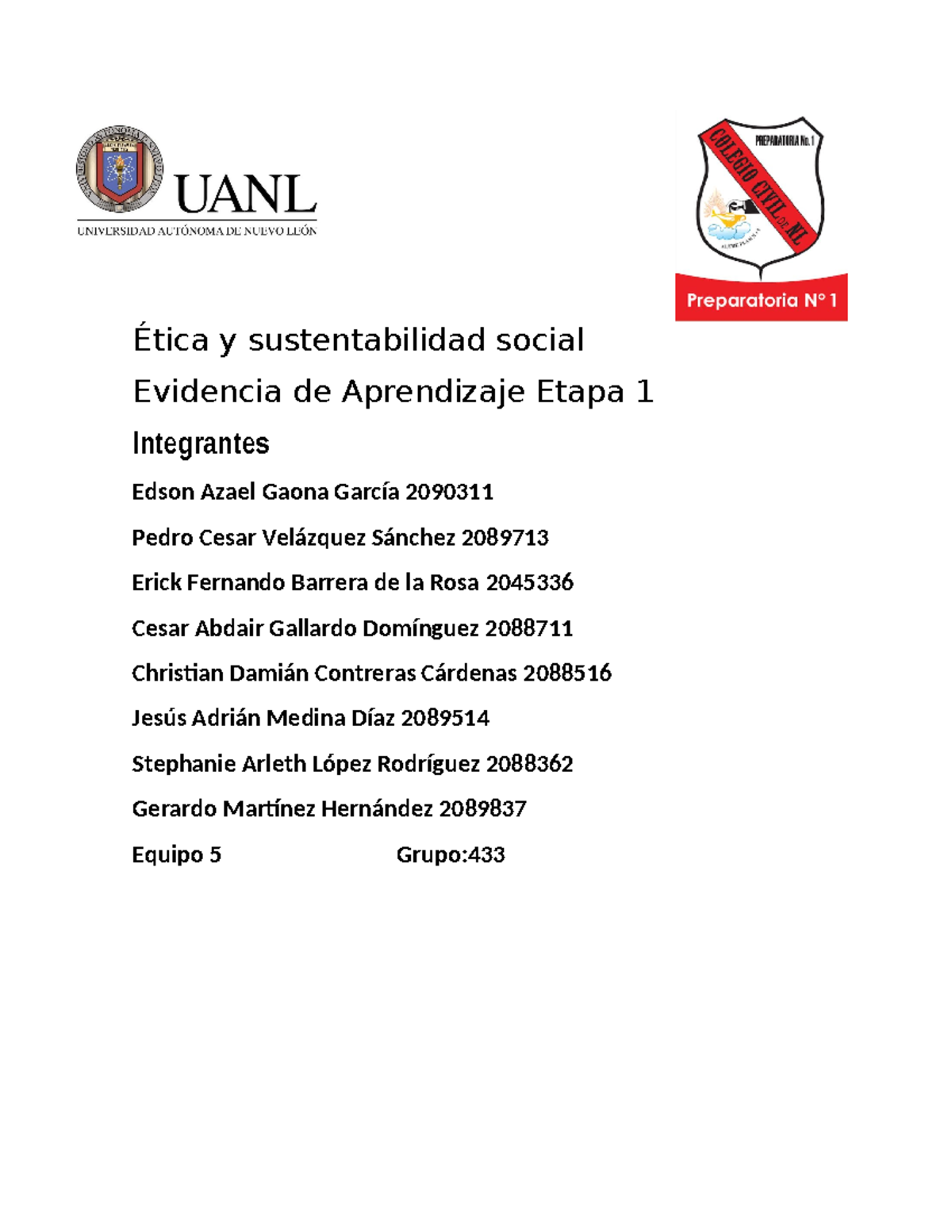 Equipo 5 EV1 EYSS - Ética y sustentabilidad social Evidencia de ...