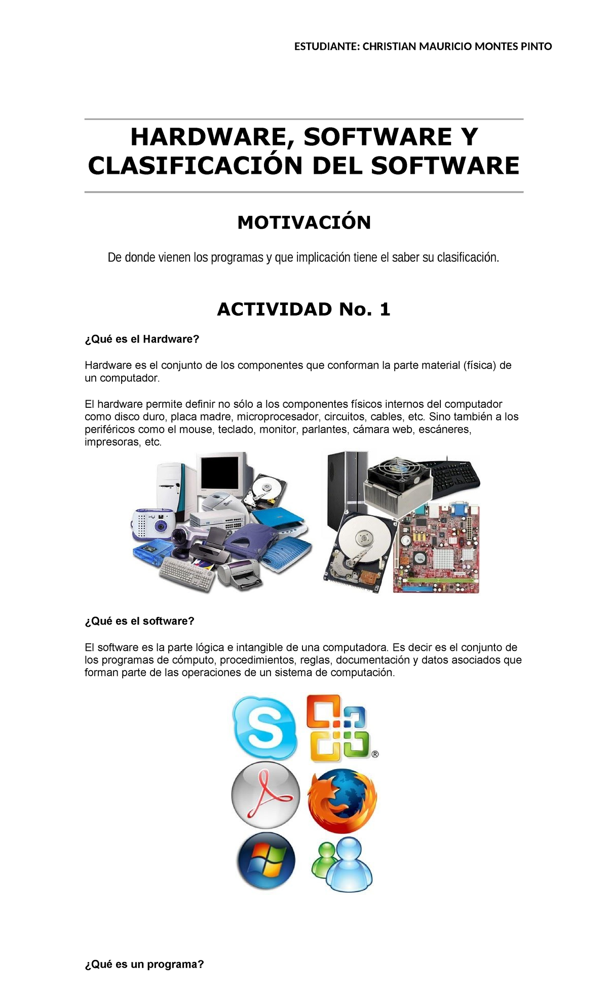 Trabajo BB Sistemas - HARDWARE, SOFTWARE Y CLASIFICACIÓN DEL SOFTWARE ...