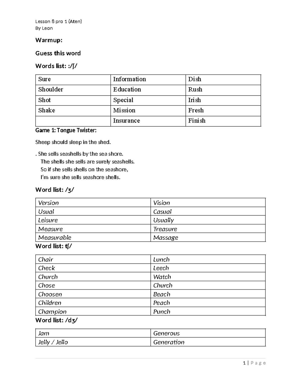 Lesson 8 word list - Lesson 8 pro 1 (Aten) By Leon Warmup: Guess this ...