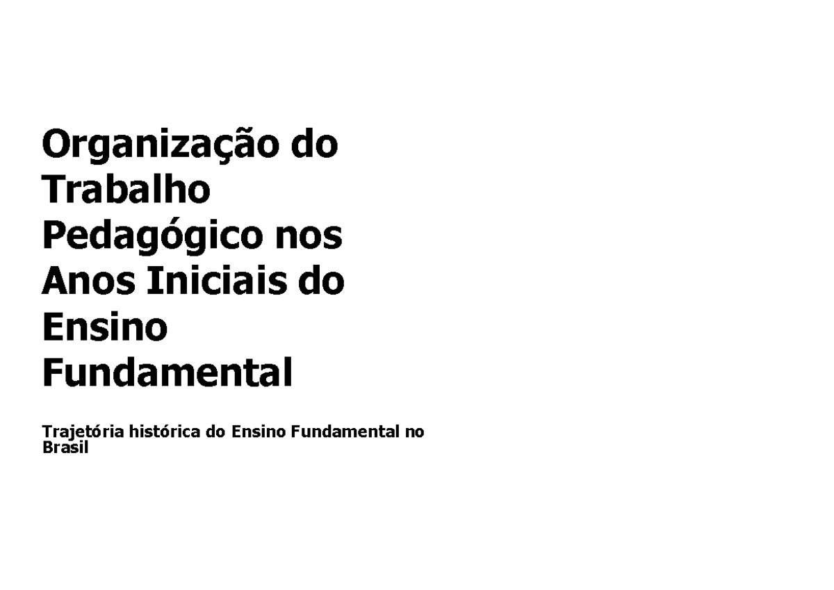 Organização Do Trabalho Pedagogico - Organização Do Trabalho Pedagógico ...