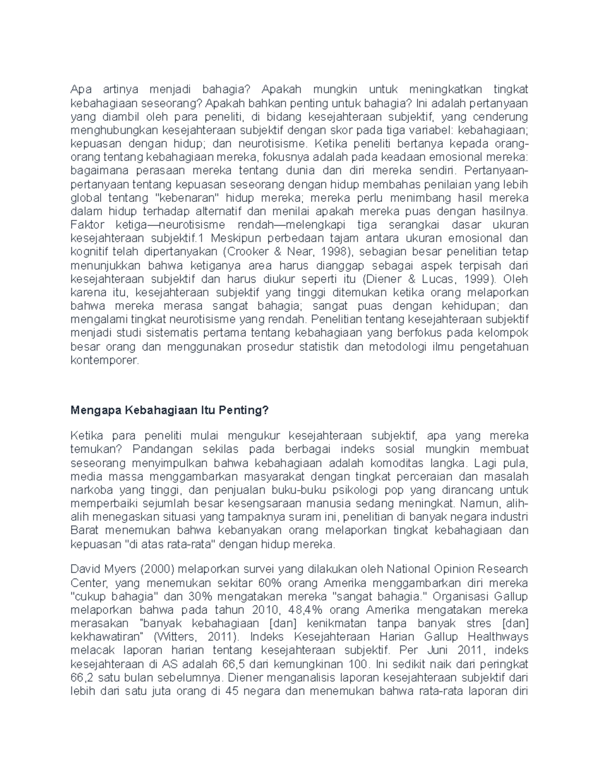 Arti Menjadi Bahagia Apa artinya menjadi bahagia? Apakah mungkin