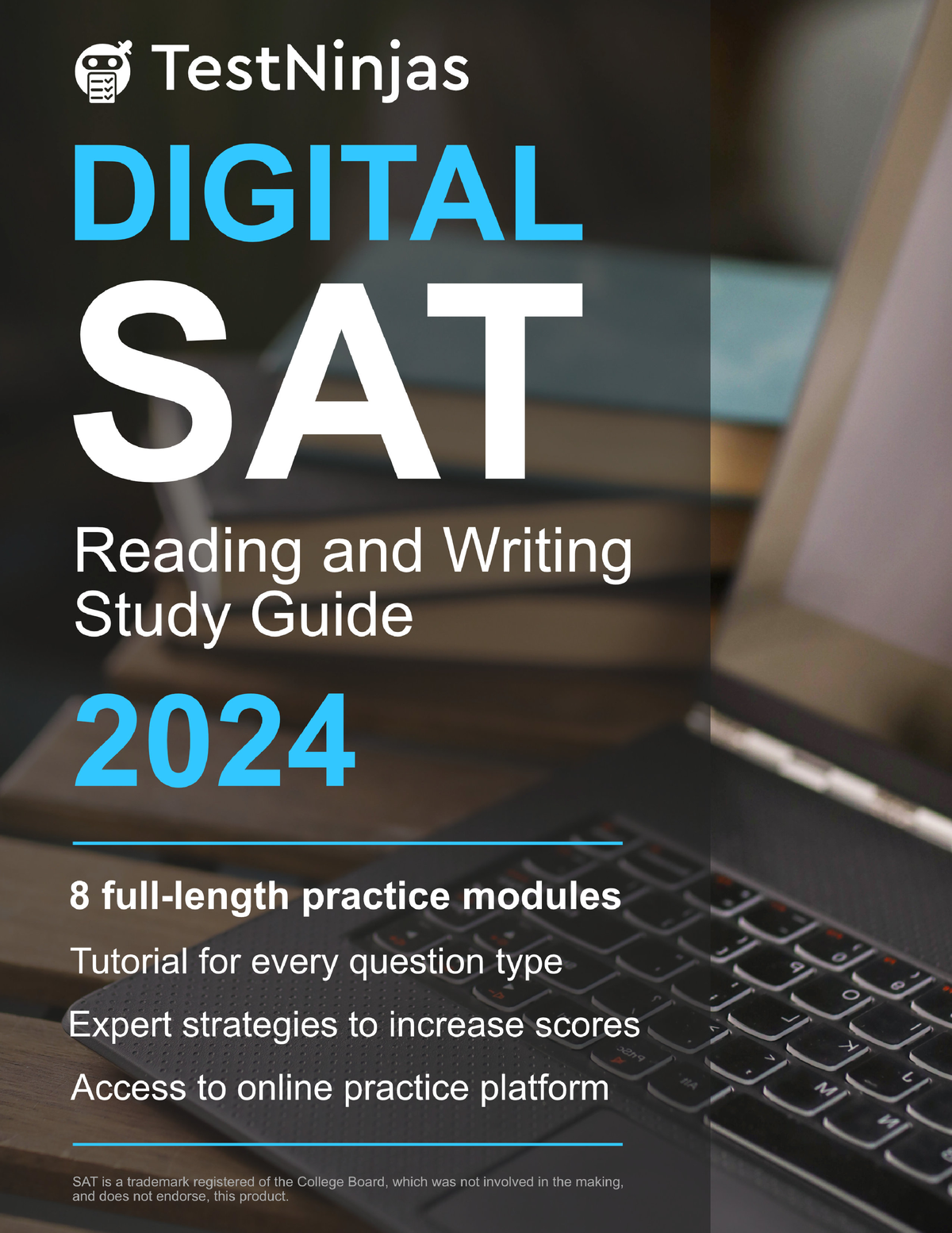 Digital SAT Reading and Writing study guide + 8 FULL- Length Practice ...