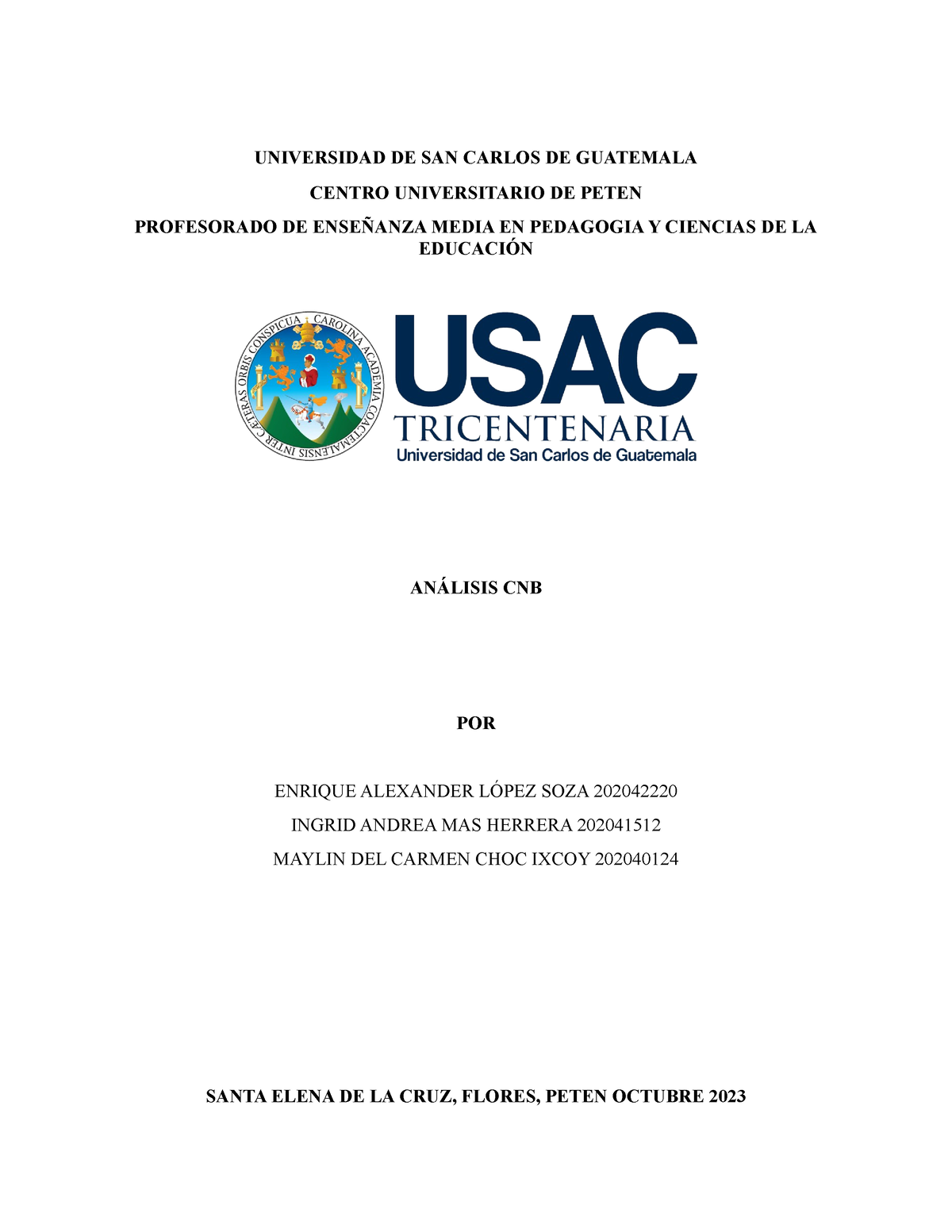 Analisis CNB - Análizando El Currículo Nacional Base - UNIVERSIDAD DE ...