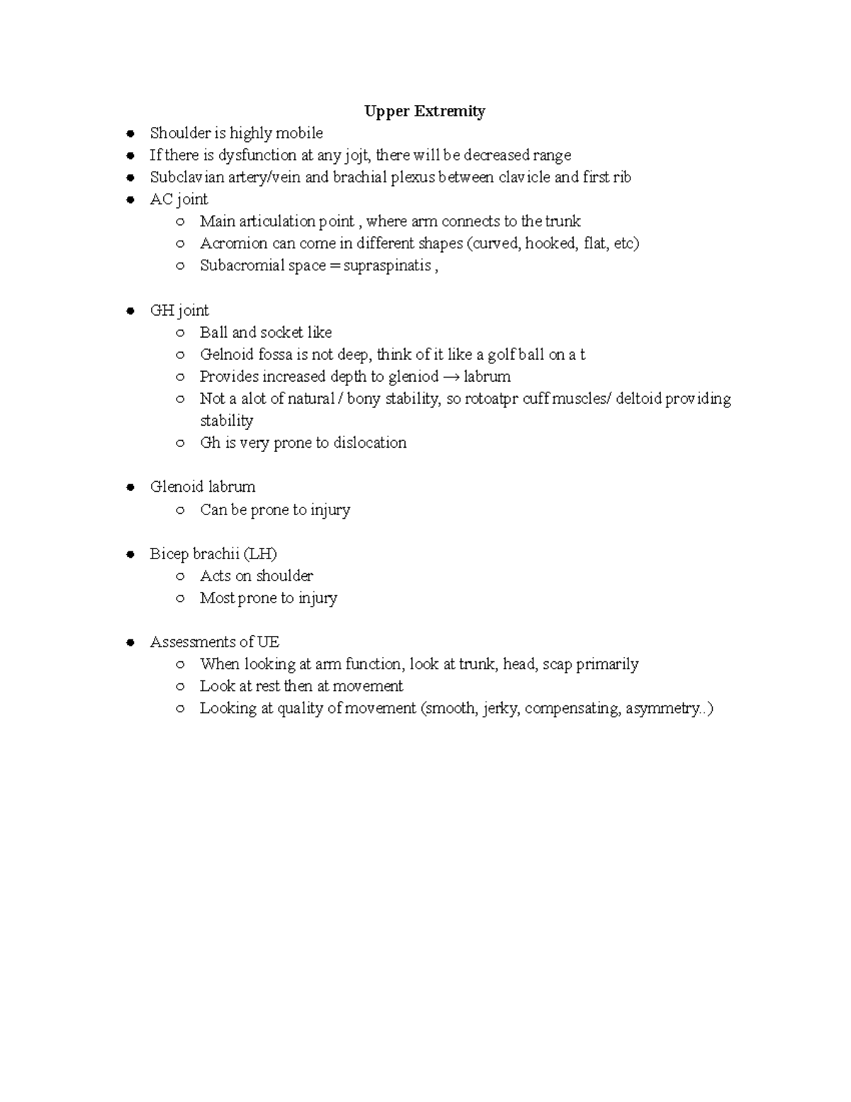UE - upper extremity notes - Upper Extremity Shoulder is highly mobile ...