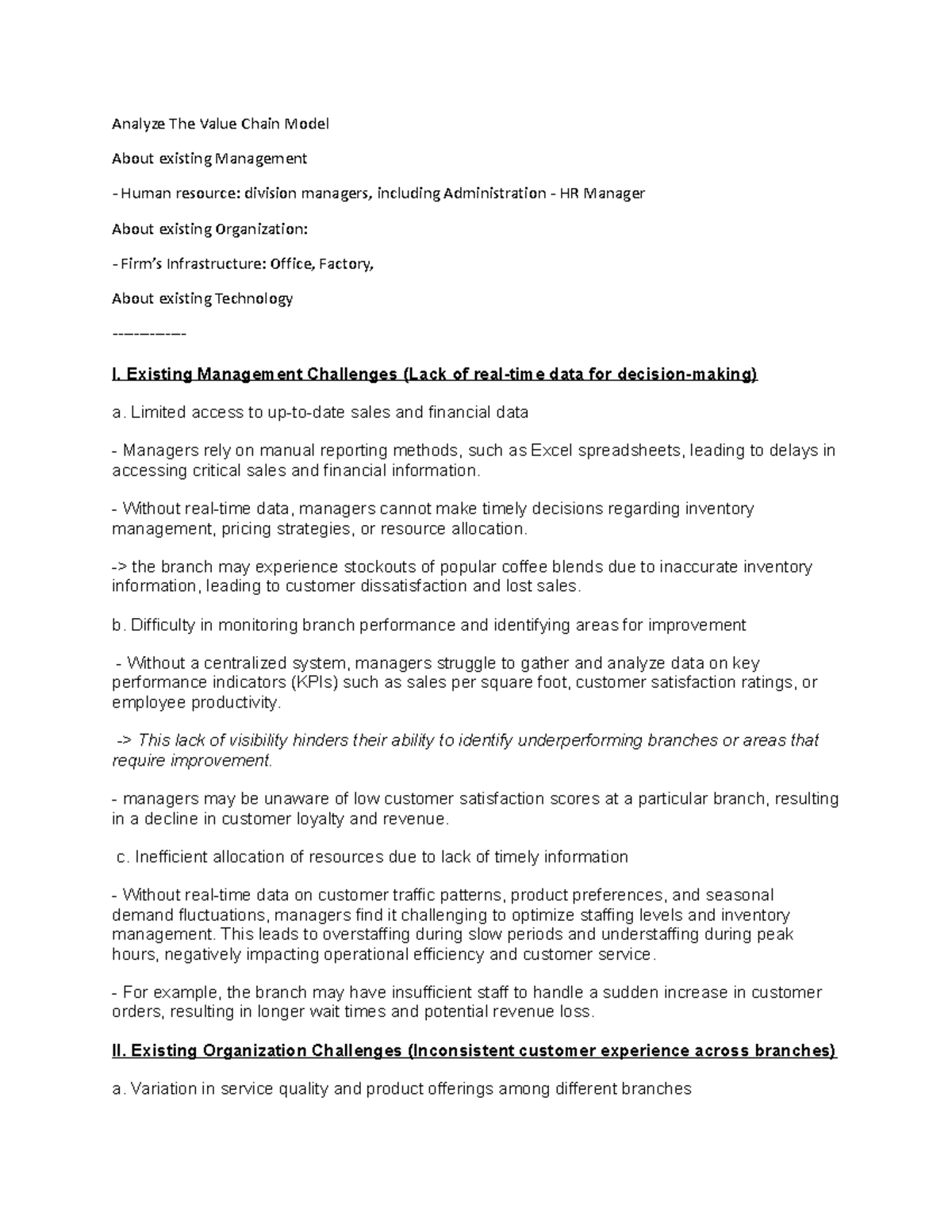 Analyze The Value Chain Model - Existing Management Challenges (Lack of ...
