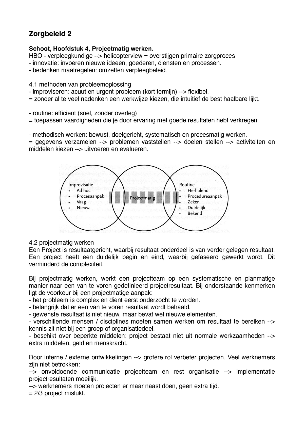 Samenvatting Zorgbeleid Niveau 2: Compleet - Zorgbeleid 2 Schoot ...