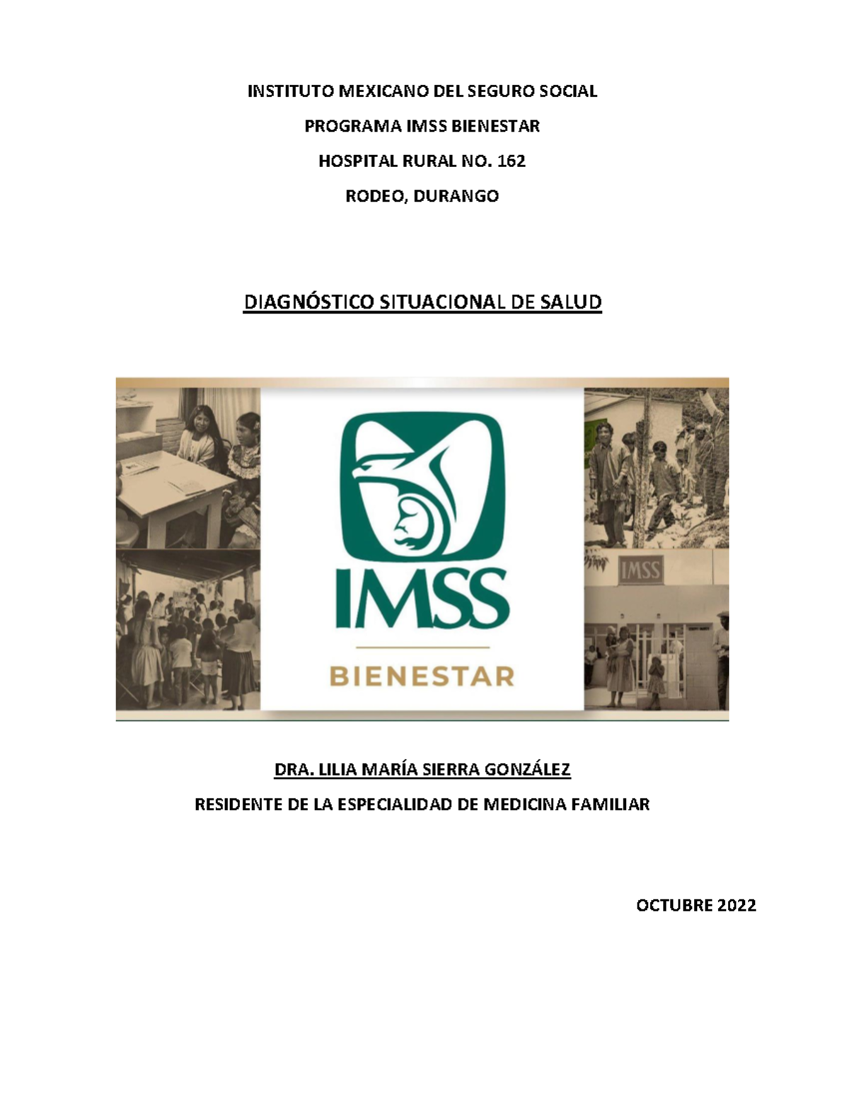 Dx Situacional De Salud Hr 162 Rodeo Dgo Instituto Mexicano Del Seguro Social Programa Imss 8756