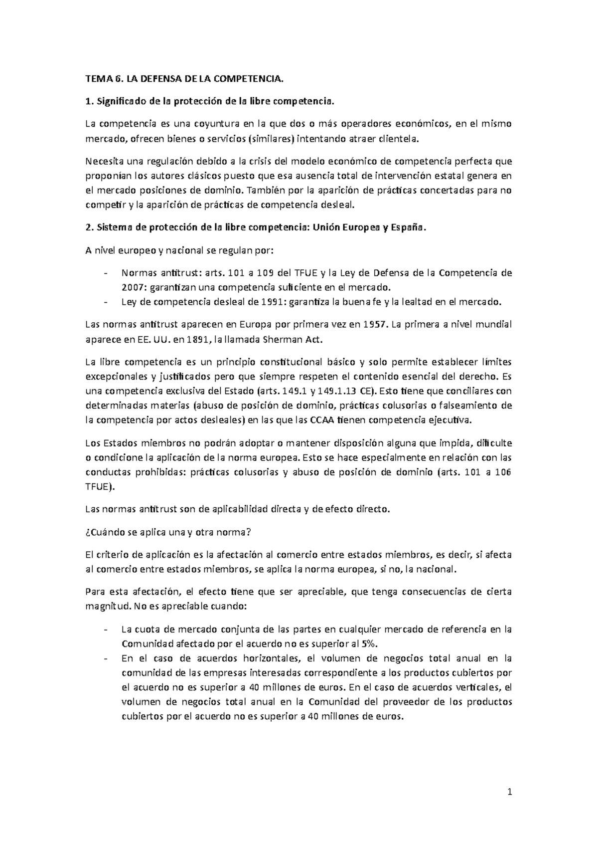 Mercado Apuntes 6 y siguientes TEMA 6. LA DEFENSA DE LA COMPETENCIA Mercado Apuntes 6 y siguientes TEMA 6. LA DEFENSA DE LA COMPETENCIA