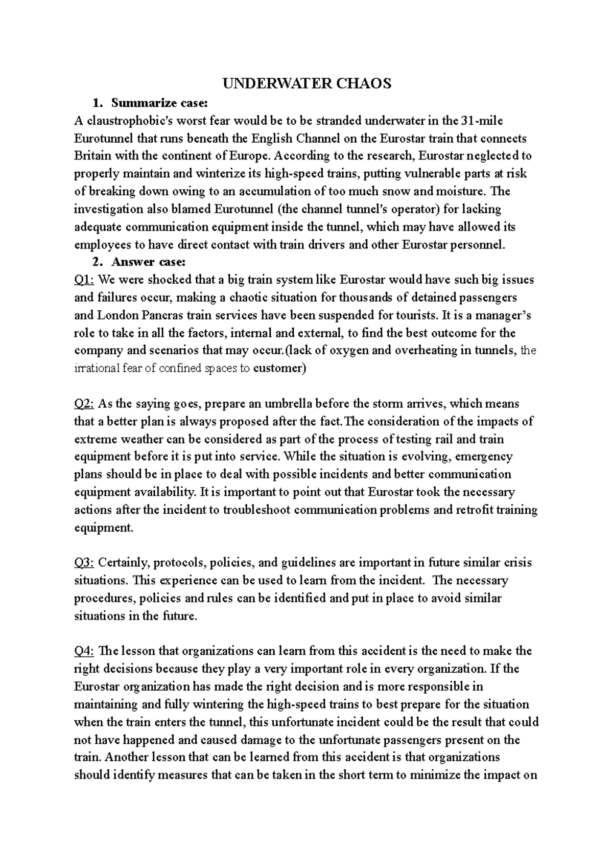 Underwater chaos UNDERWATER CHAOS 1. Summarize case A claustrophobic