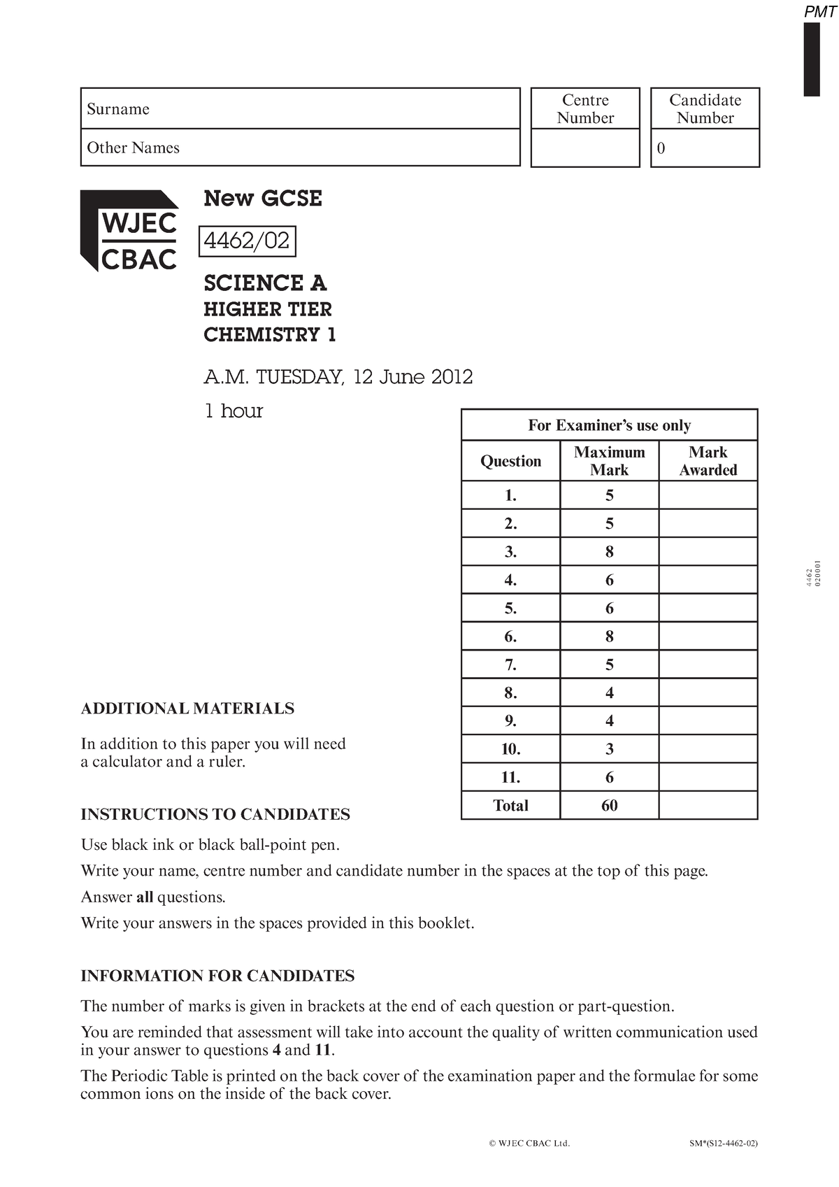 June 2012 QP - Unit 1 (H) WJEC Chemistry GCSE - 4 4 6 2 0 2 0 0 01 SM ...