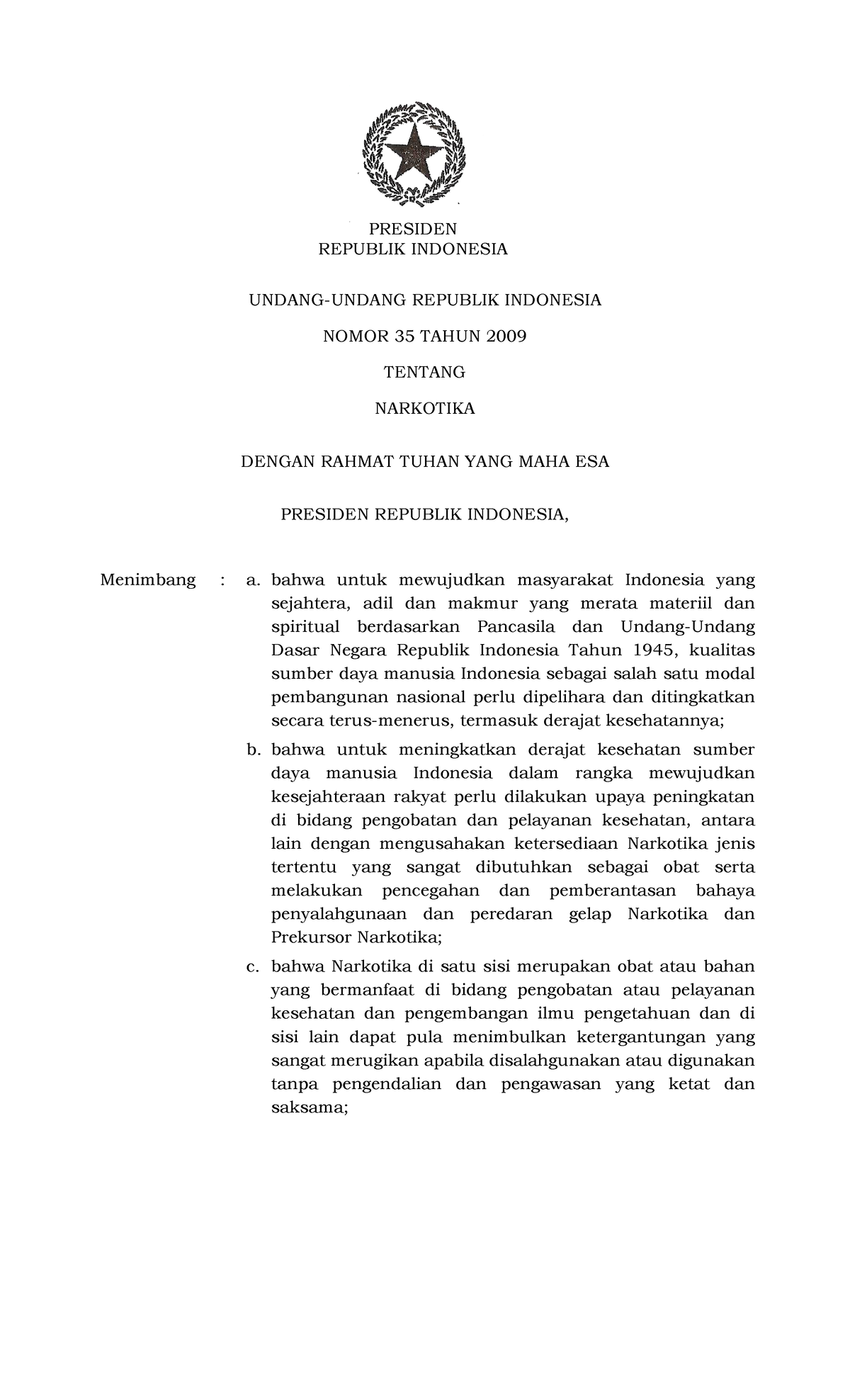 UU35-2009 Narkotika - Tugas - UNDANG-UNDANG REPUBLIK INDONESIA NOMOR 35 ...