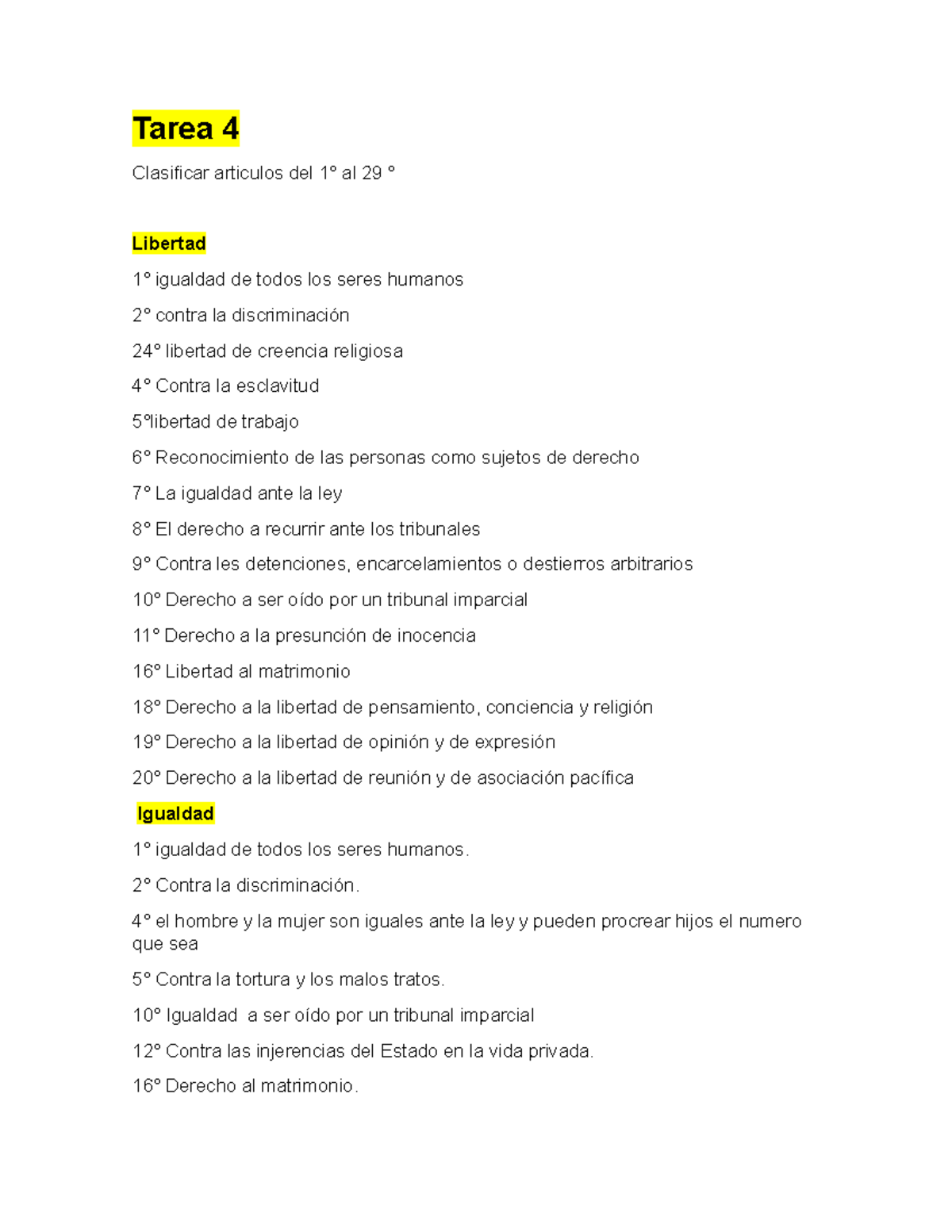 Tarea 4 Derecho Informatico Tarea 4 Clasificar Articulos Del 1° Al 29 ° Libertad 1° Igualdad 8600