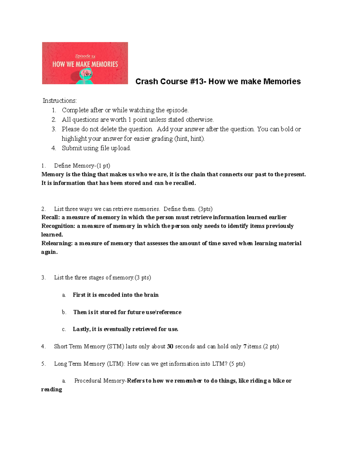Psychology Crash Course Episode #13 Worksheet - Crash Course #13- How we  make Memories Instructions: - Studocu