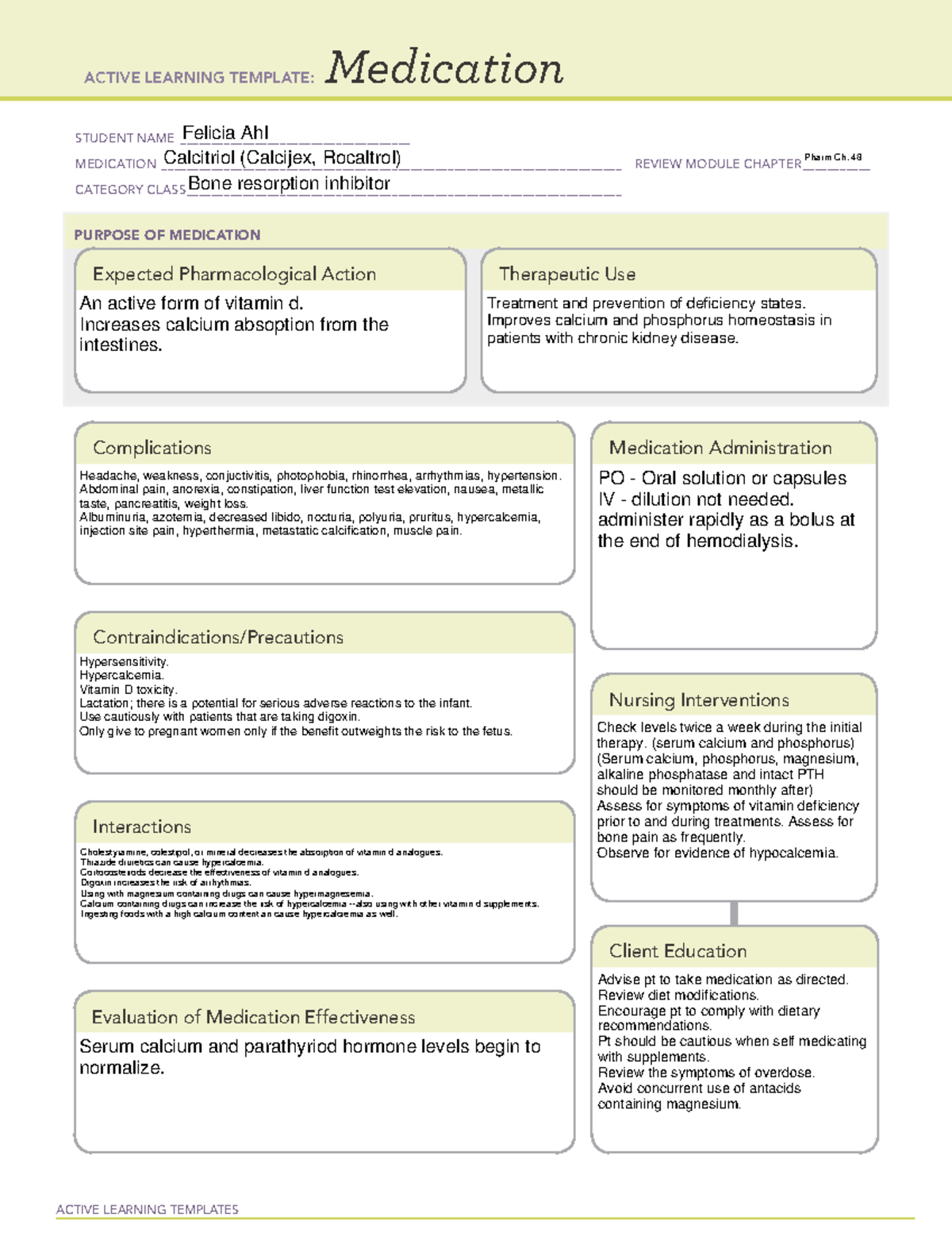 Calcitriol (Calcijex, Rocaltrol) - 48 Bone resorption inhibitor An ...