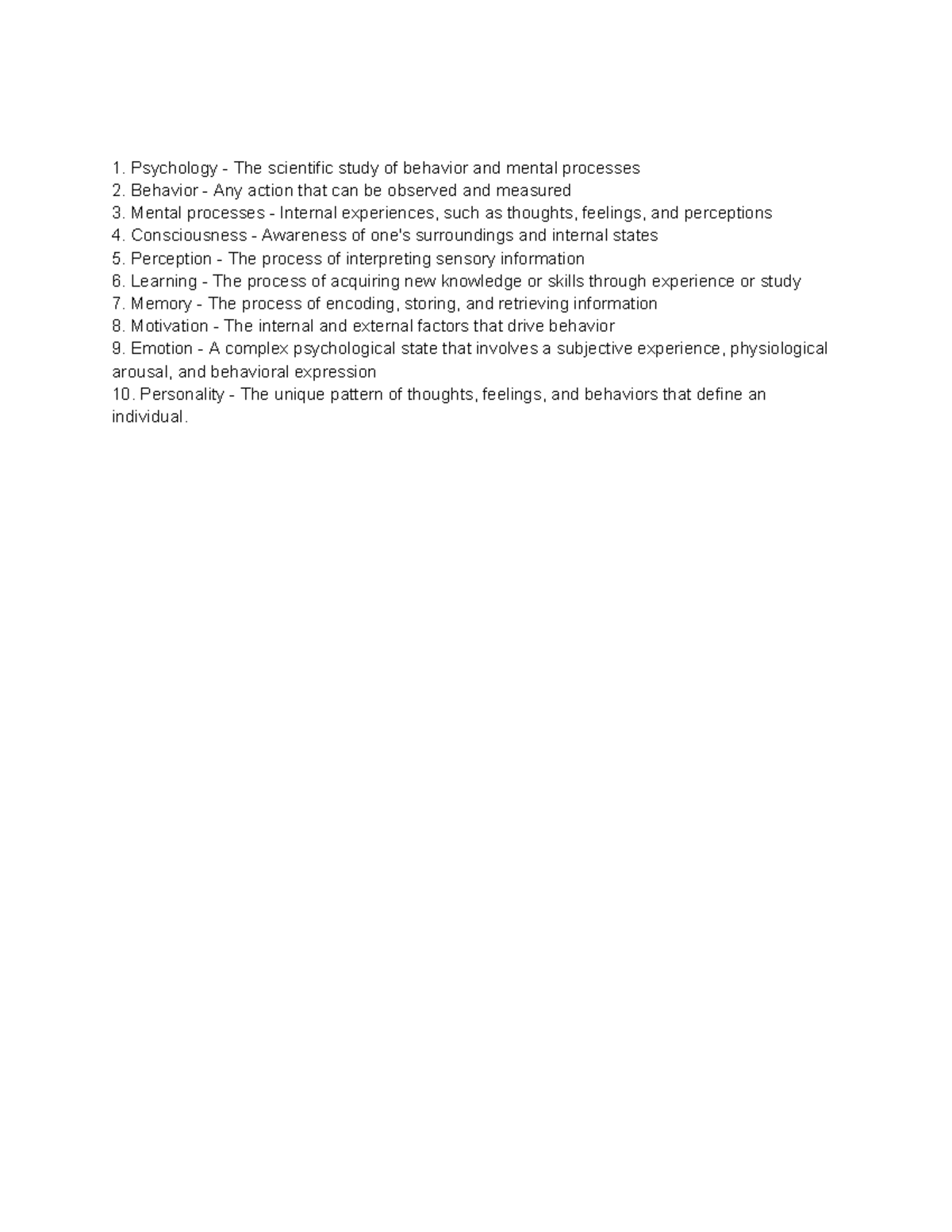 Psychology Vocab 3 Psychology The scientific study of behavior and