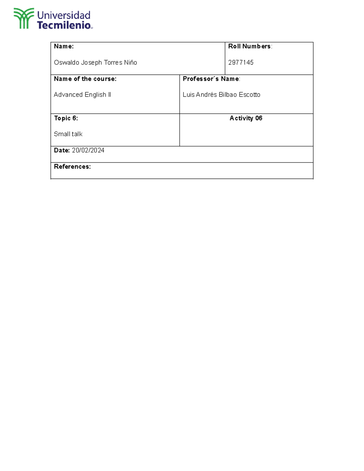 Activity 6 - Actividad 6 - Ingles Avanzado 2 - Name: Oswaldo Joseph ...