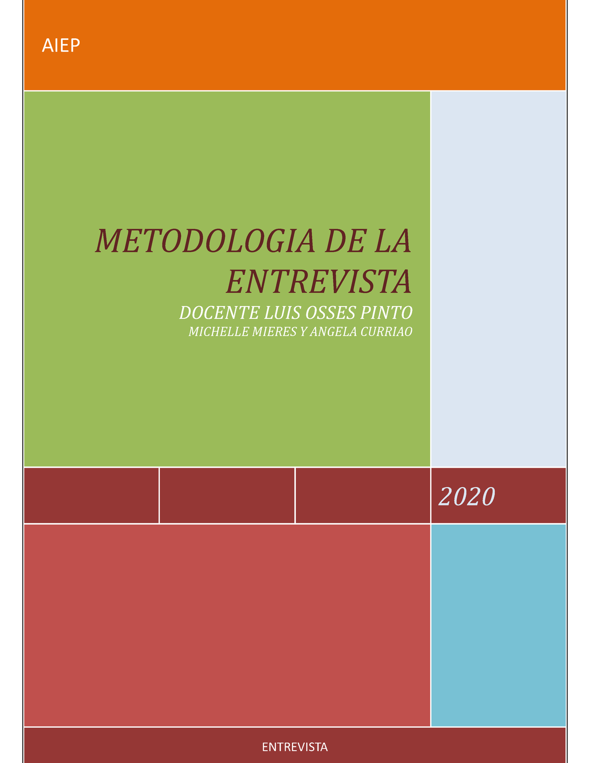 Michelle Ya Ngela - Informe Microsocial - AIEP 2020 METODOLOGIA DE LA ...