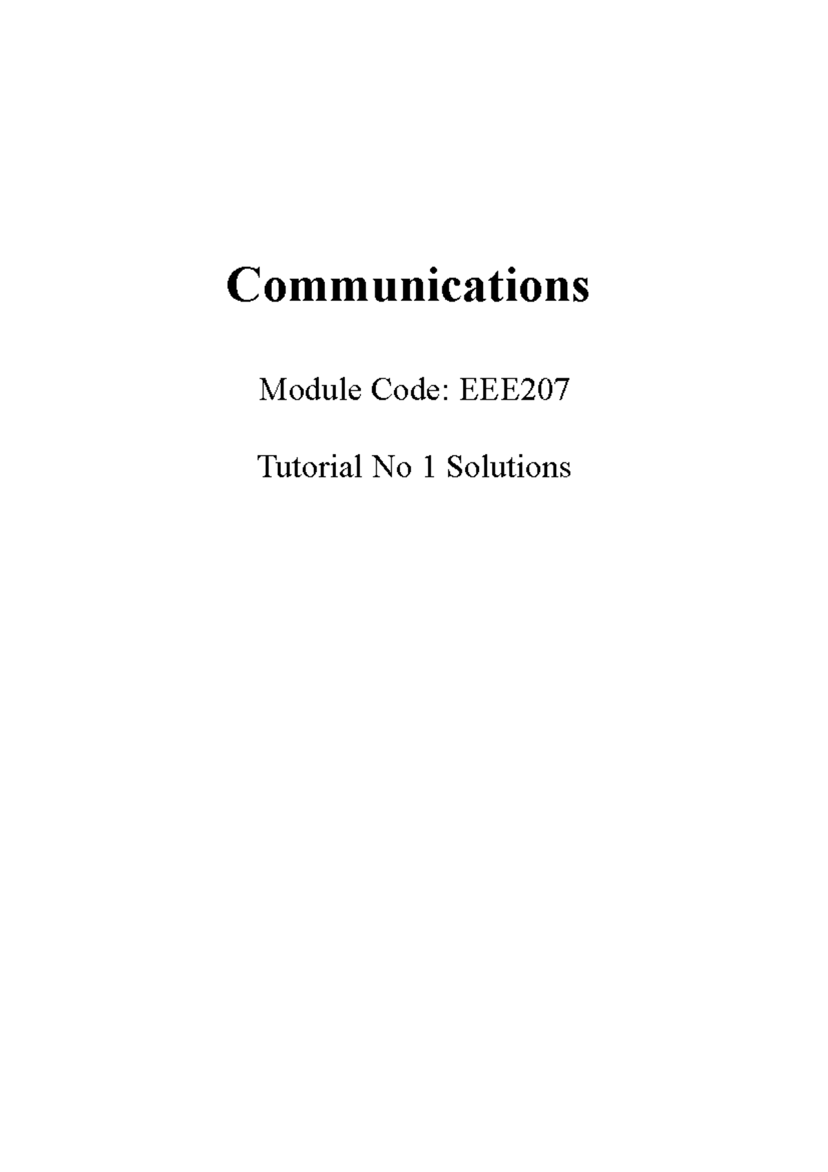 EEE207 Tutorial Solutions - Communications Module Code: EEE Tutorial No ...